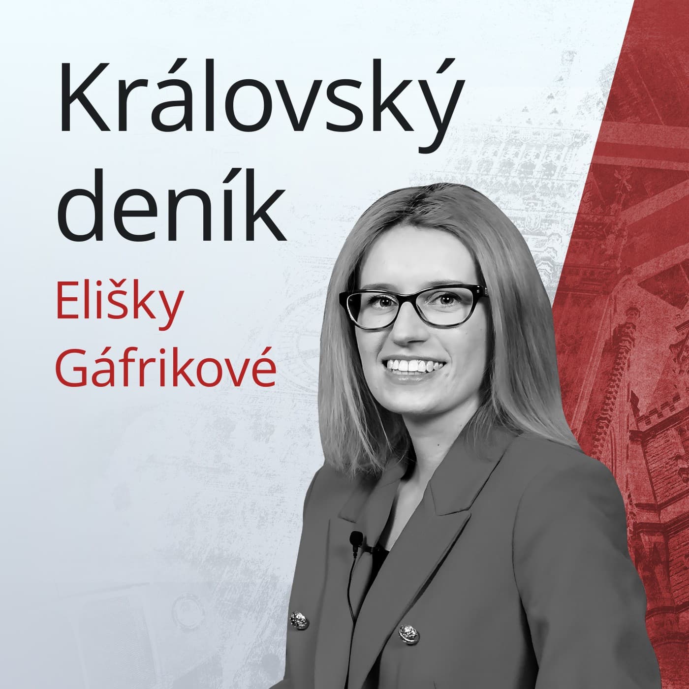 Královský deník Elišky Gáfrikové - Podcasts
