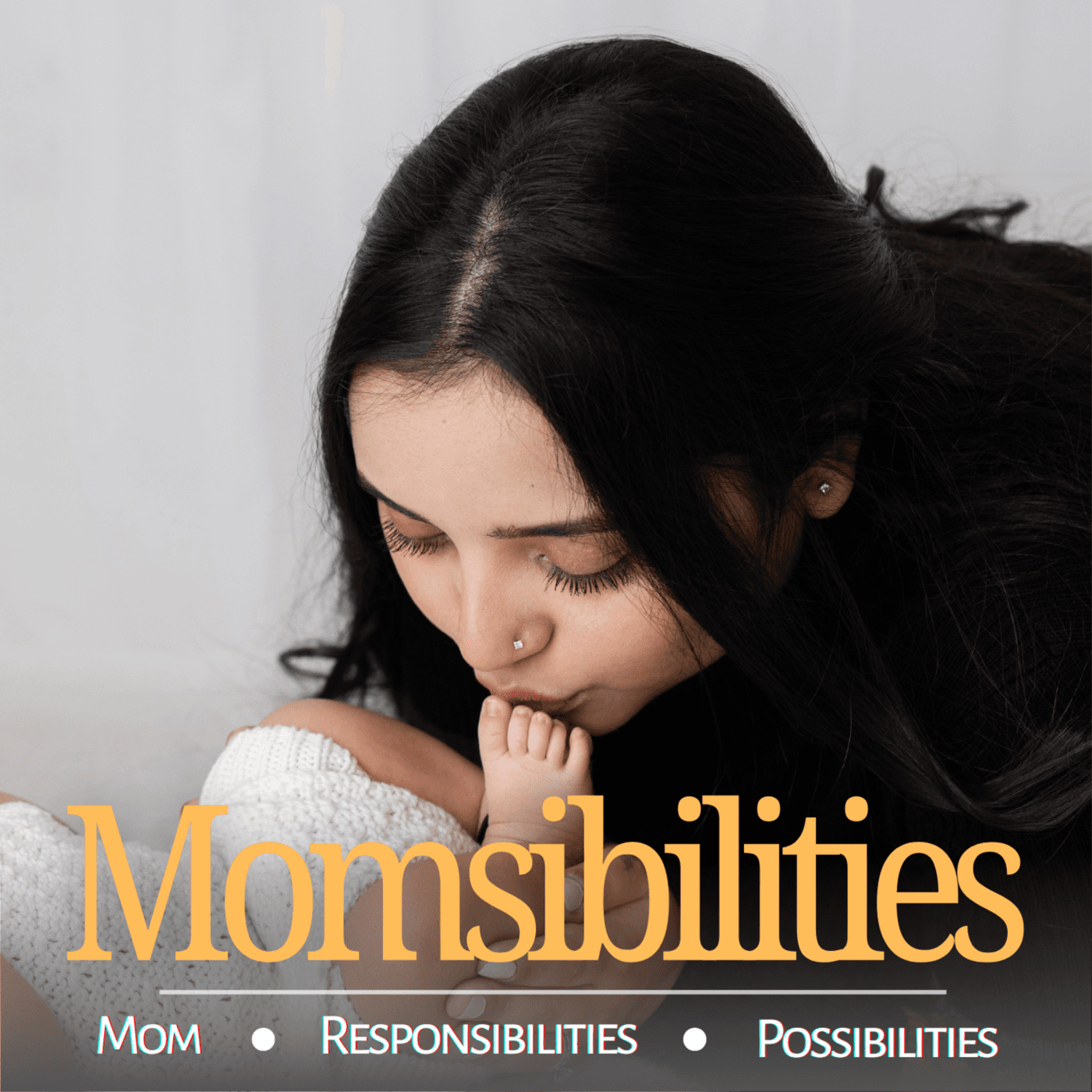 Momsibilities - Podcasts