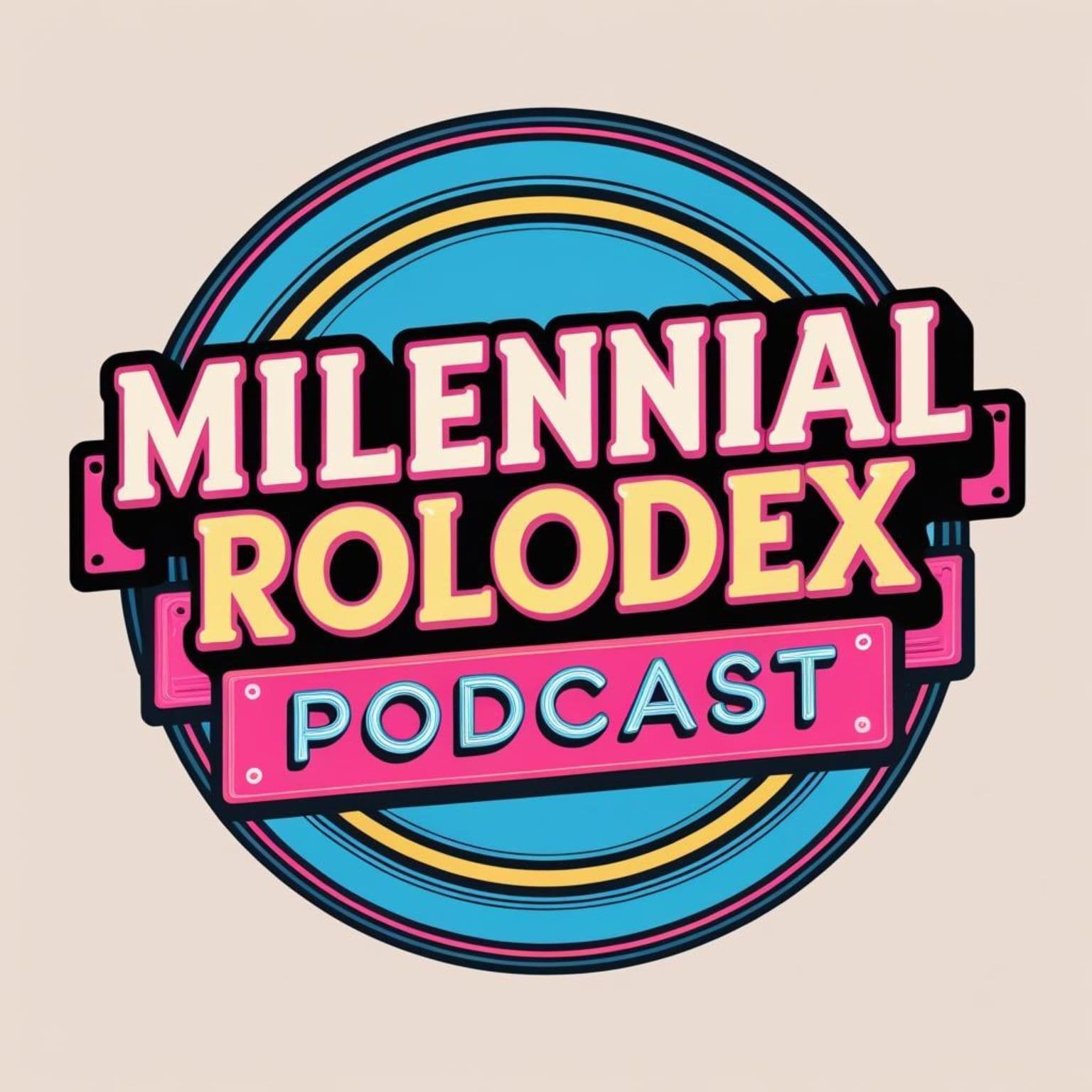Millennial Rolodex - Podcasts