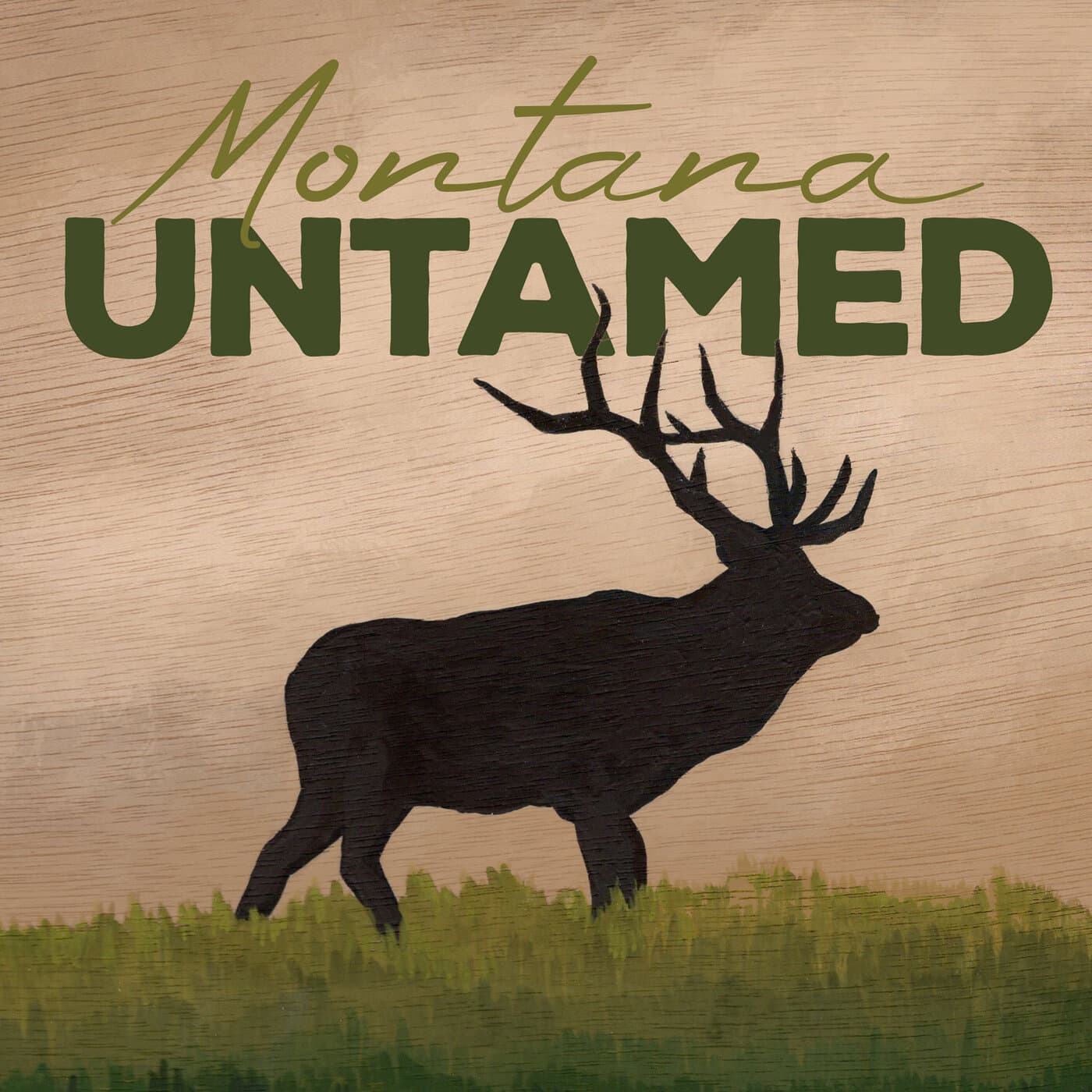 Montana Untamed - Podcasts