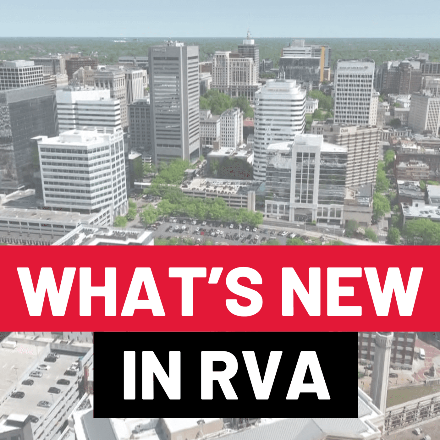What's New In RVA? - Podcasts