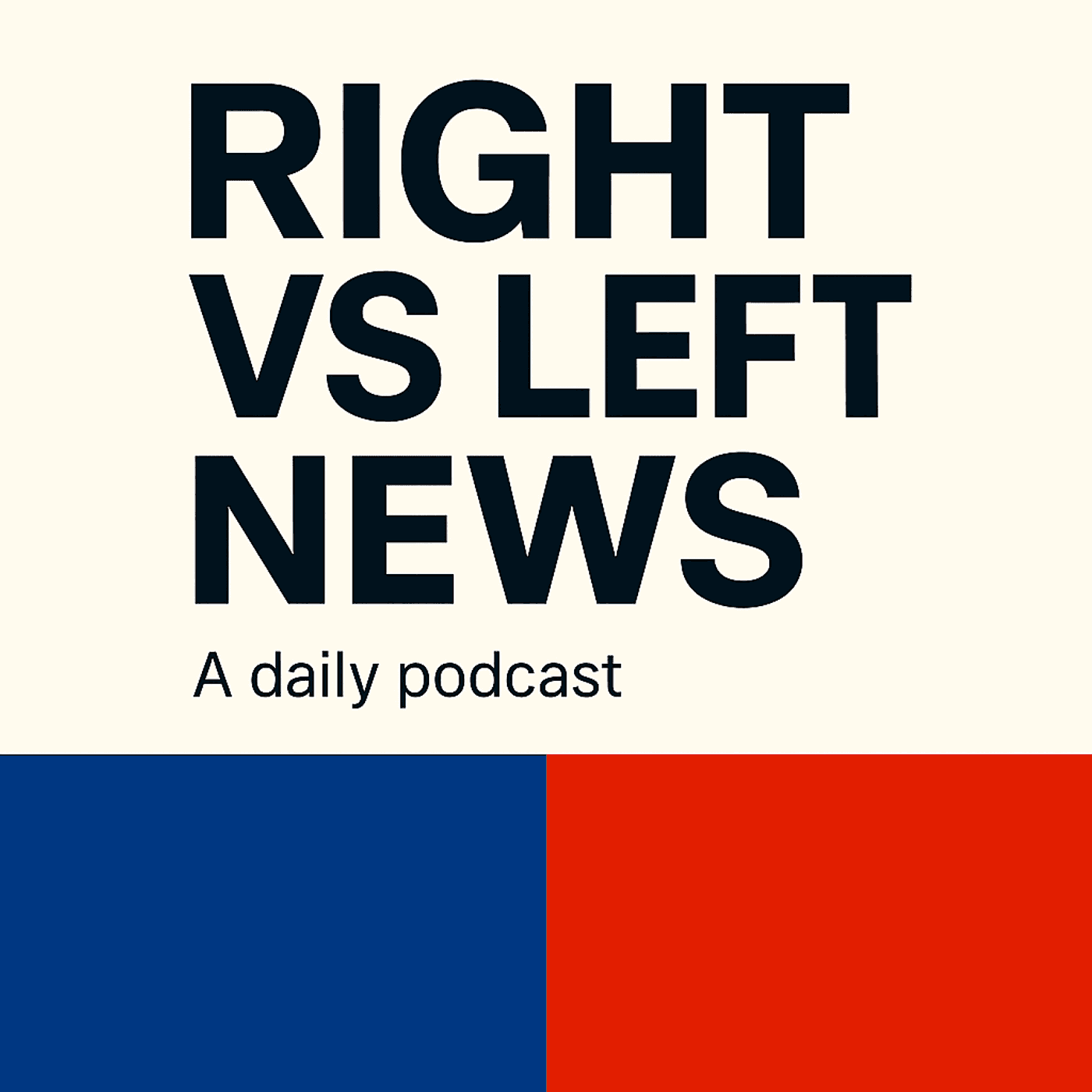 Right Versus Left News - Podcasts
