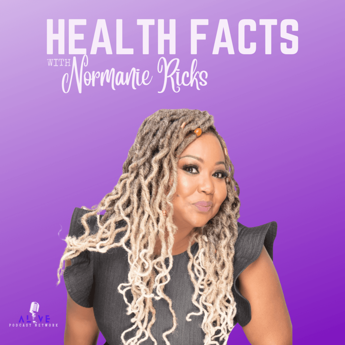 Health Facts with Normanie Ricks - Podcasts