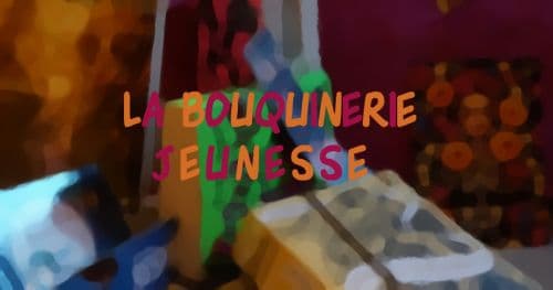 La Bouquinerie Jeunesse - Podcasts