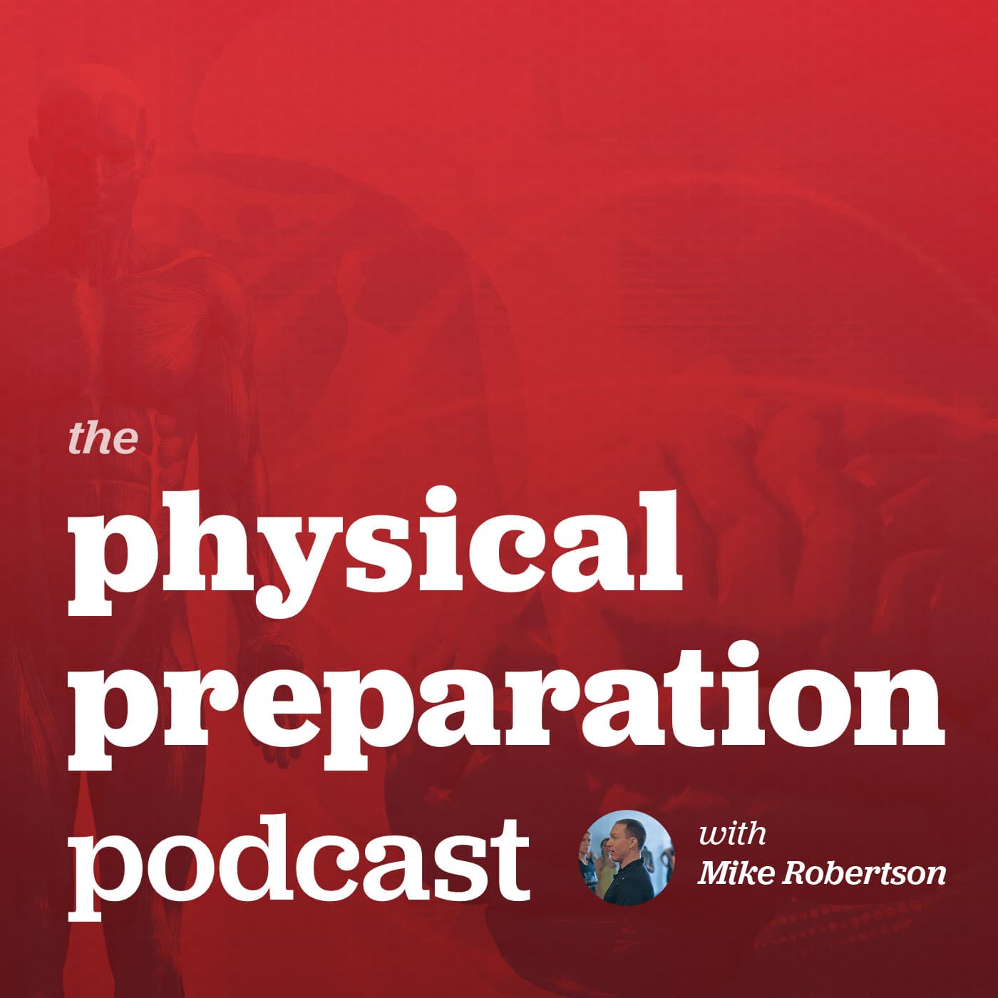 Physical Preparation Podcast - Podcasts