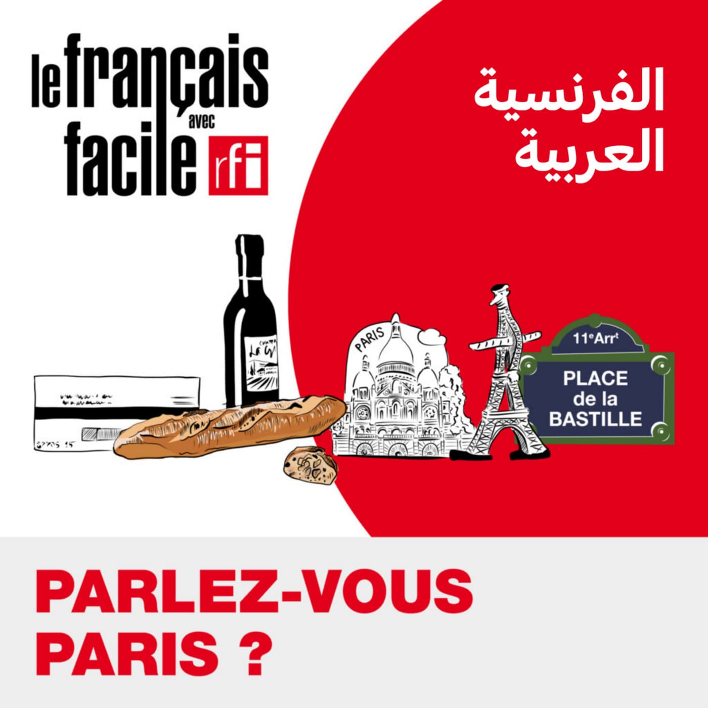 Apprendre le français avec Parlez-vous Paris ? en français-arabe - Podcasts