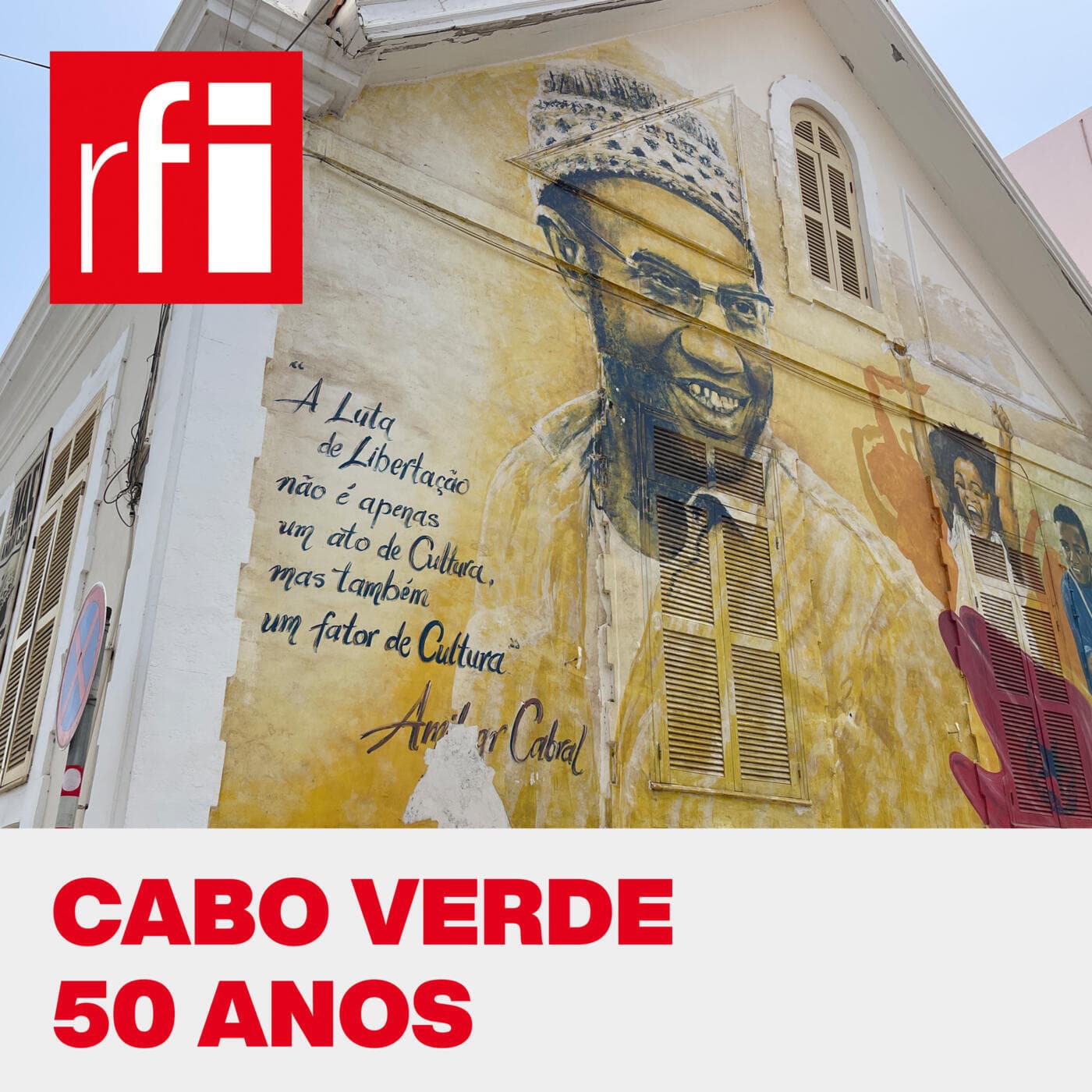 Cabo Verde 50 Anos de Independência - Podcasts