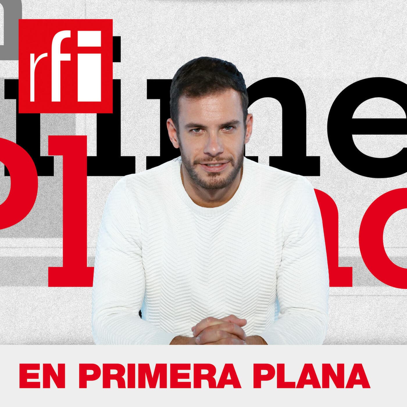 En Primera Plana - Podcasts