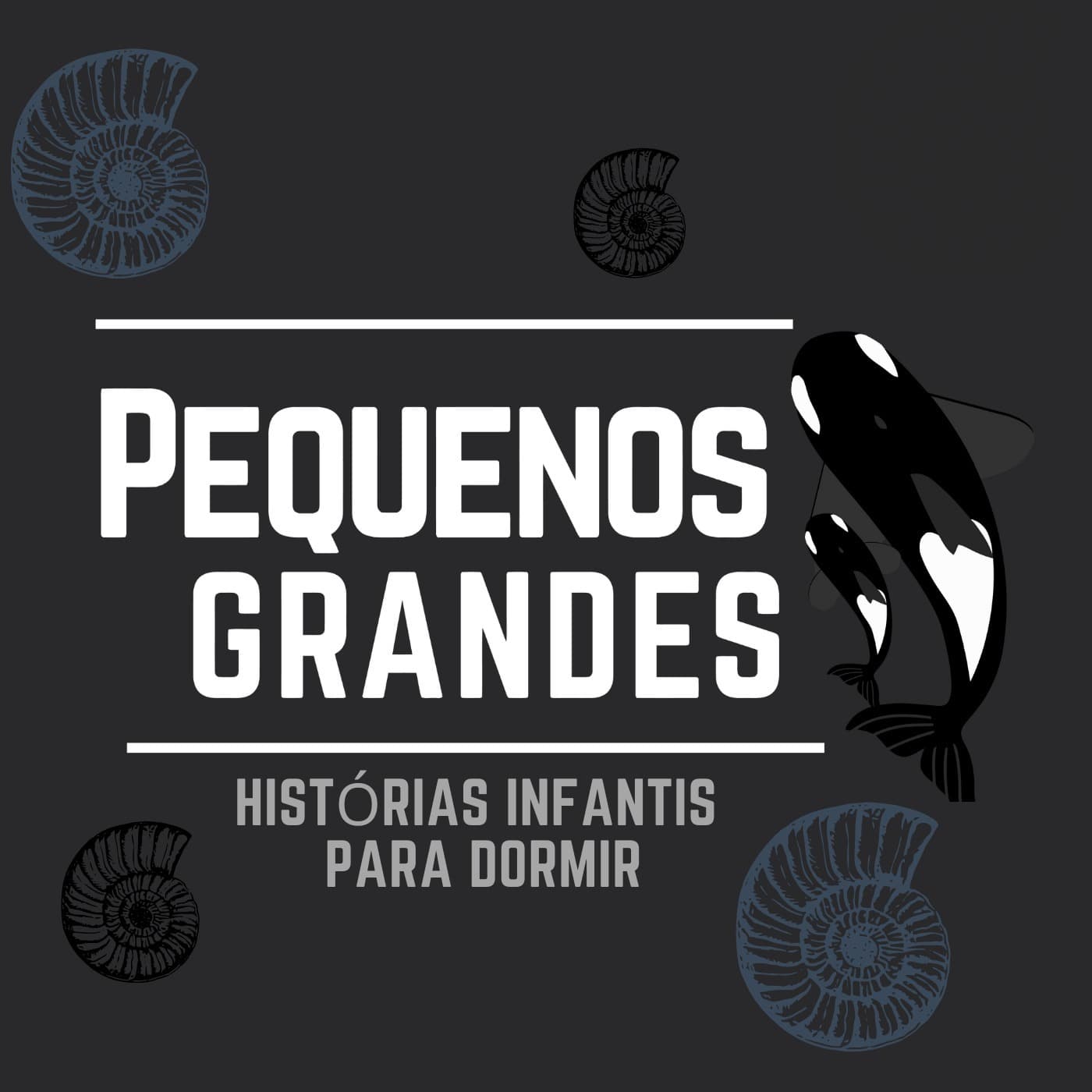 PEQUENOS GRANDES HISTÓRIAS INFANTIS PARA DORMIR