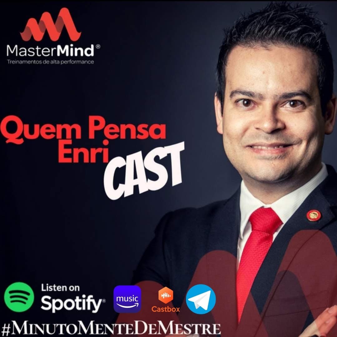 Quem Pensa EnriCast - Fundação Napoleon Hill