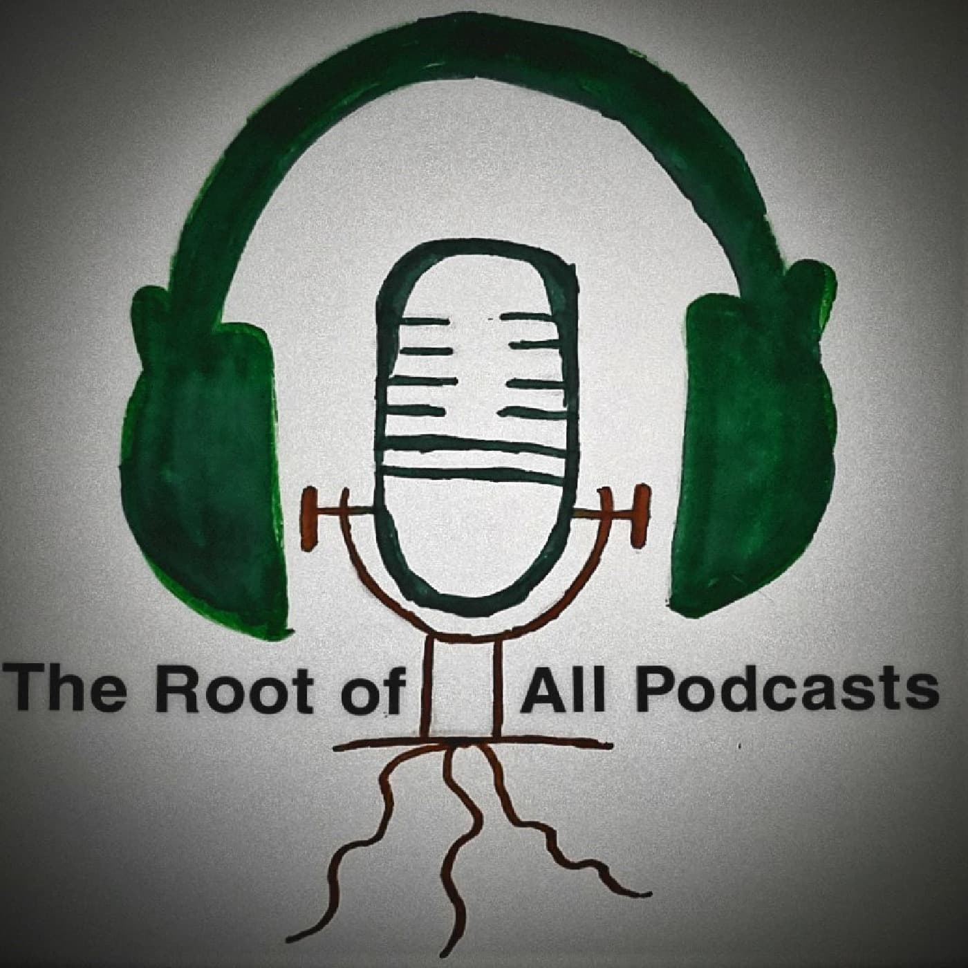 The Root of All Podcasts - Podcasts