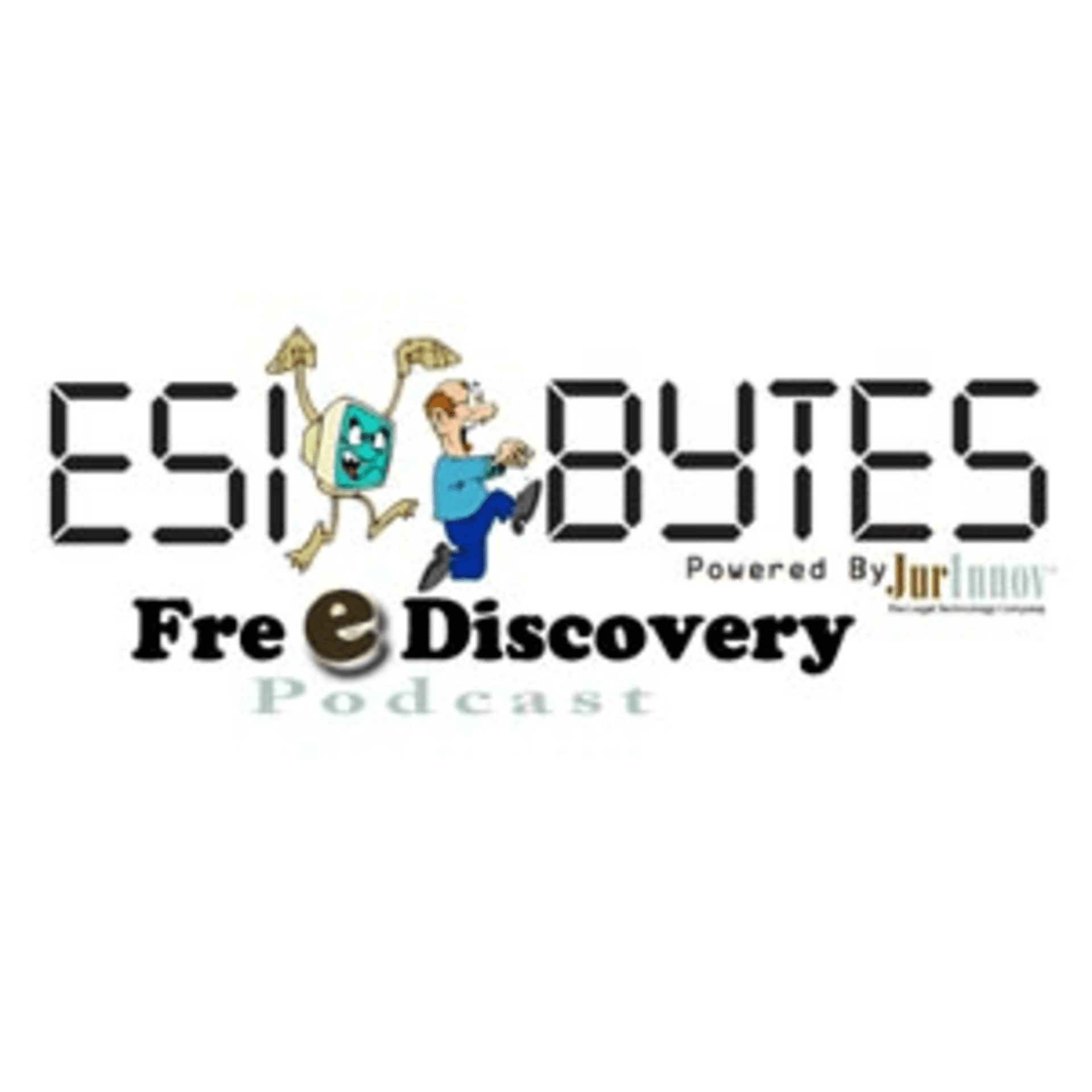 ESIBytes - E-Discovery Tips by Experts - Podcasts