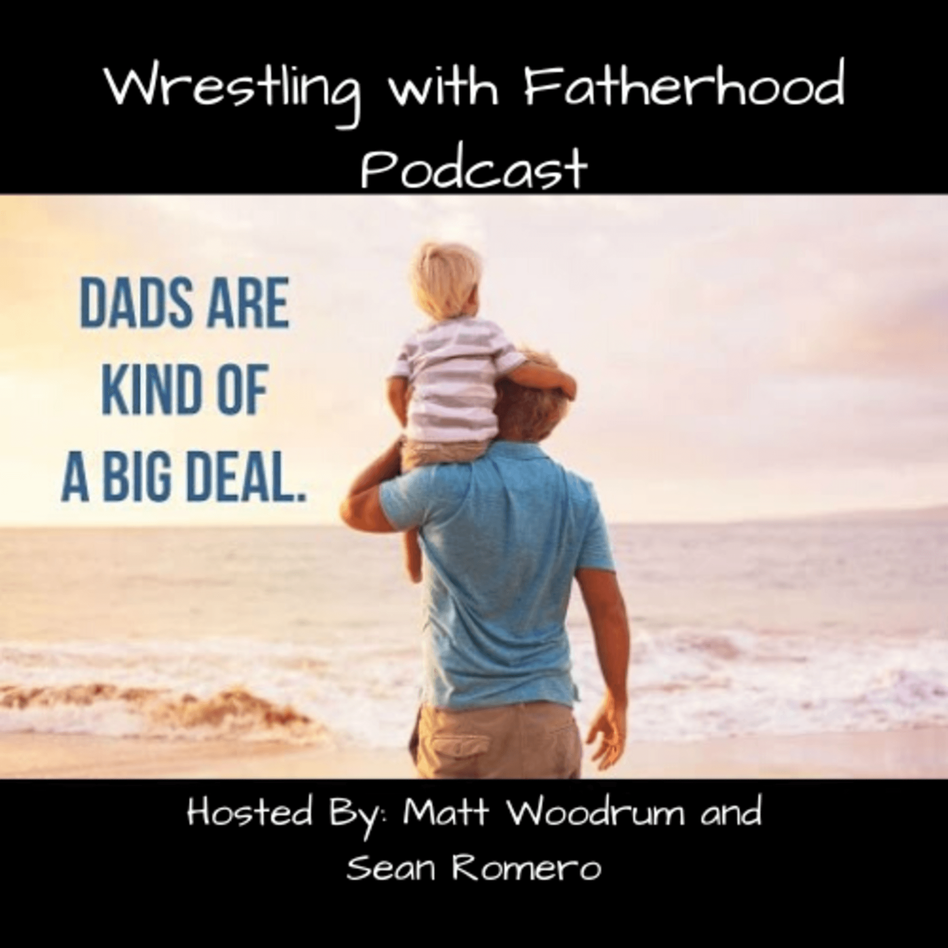 Wrestling With Fatherhood