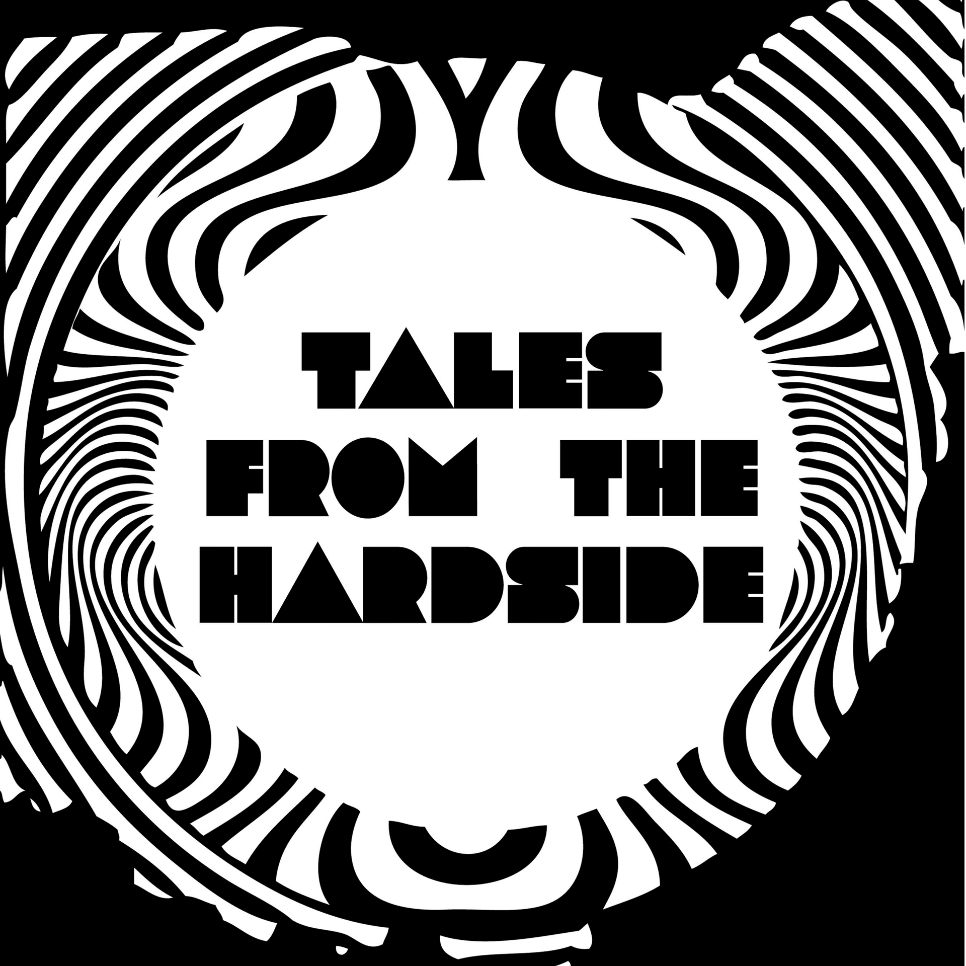 Tales From The Hardside - Podcasts