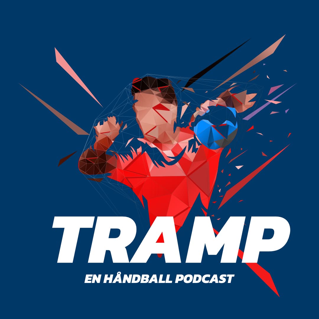 Tramp - En håndballpodcast - Podcasts