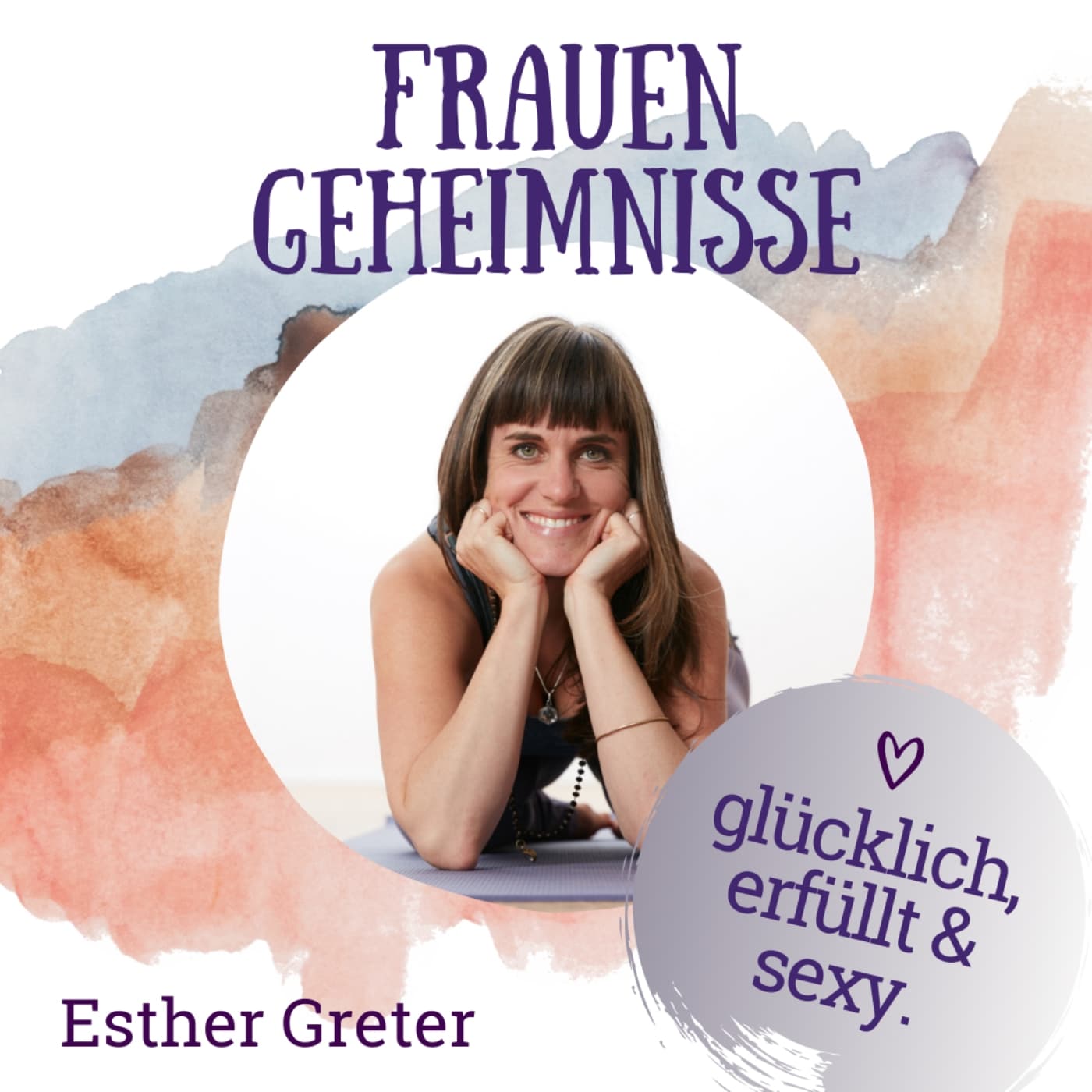 Frauengeheimnisse - Podcasts