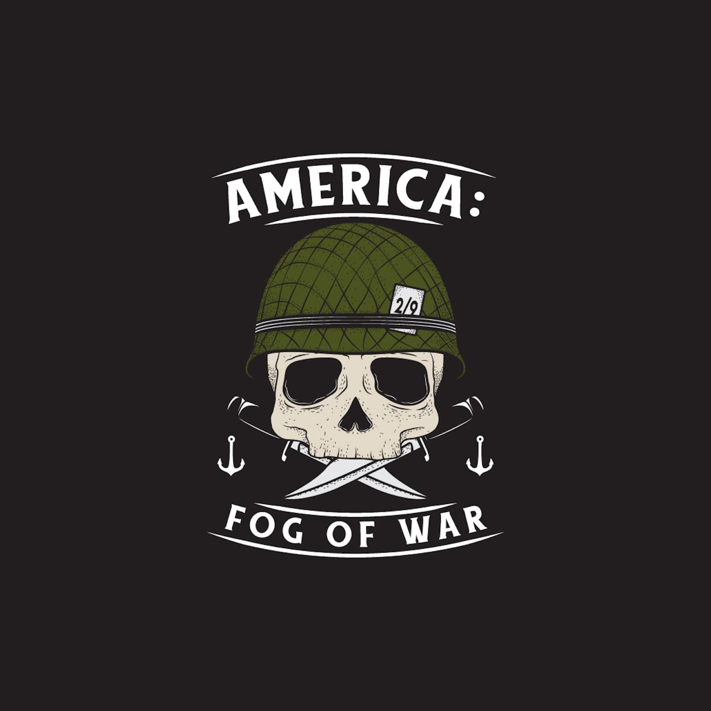 America: Fog Of War - Podcasts