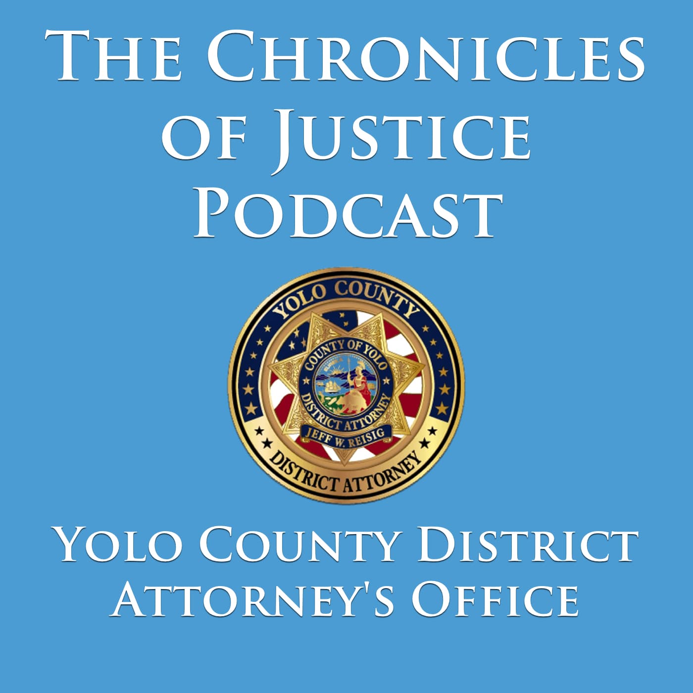 The Chronicles of Justice Podcast - Podcasts
