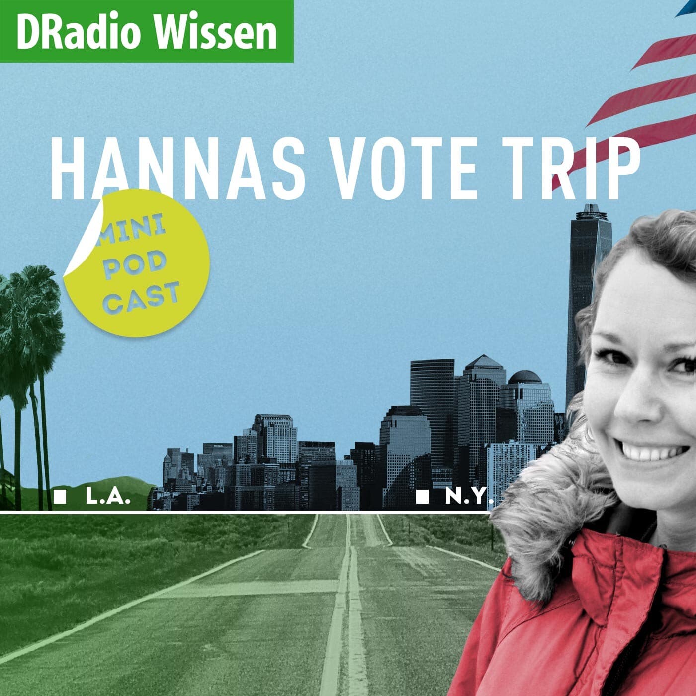 Hannas Vote Trip - Deutschlandfunk Nova - Podcasts
