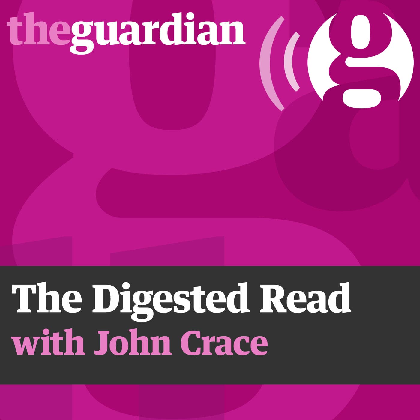 The Digested Read podcast - Podcasts