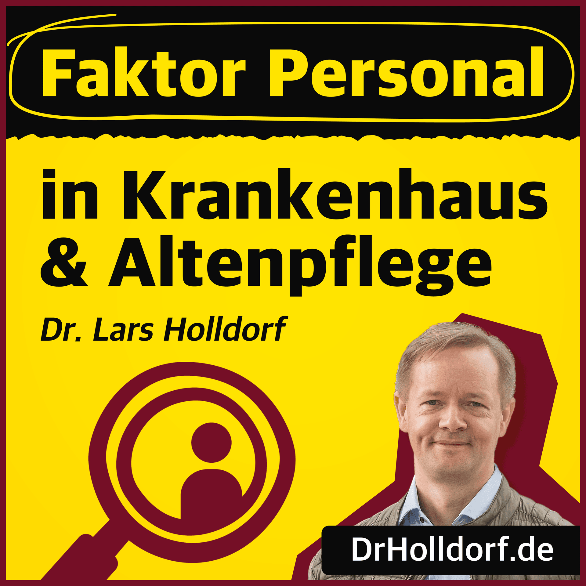 Faktor Personal in Krankenhaus & Altenpflege - Podcasts