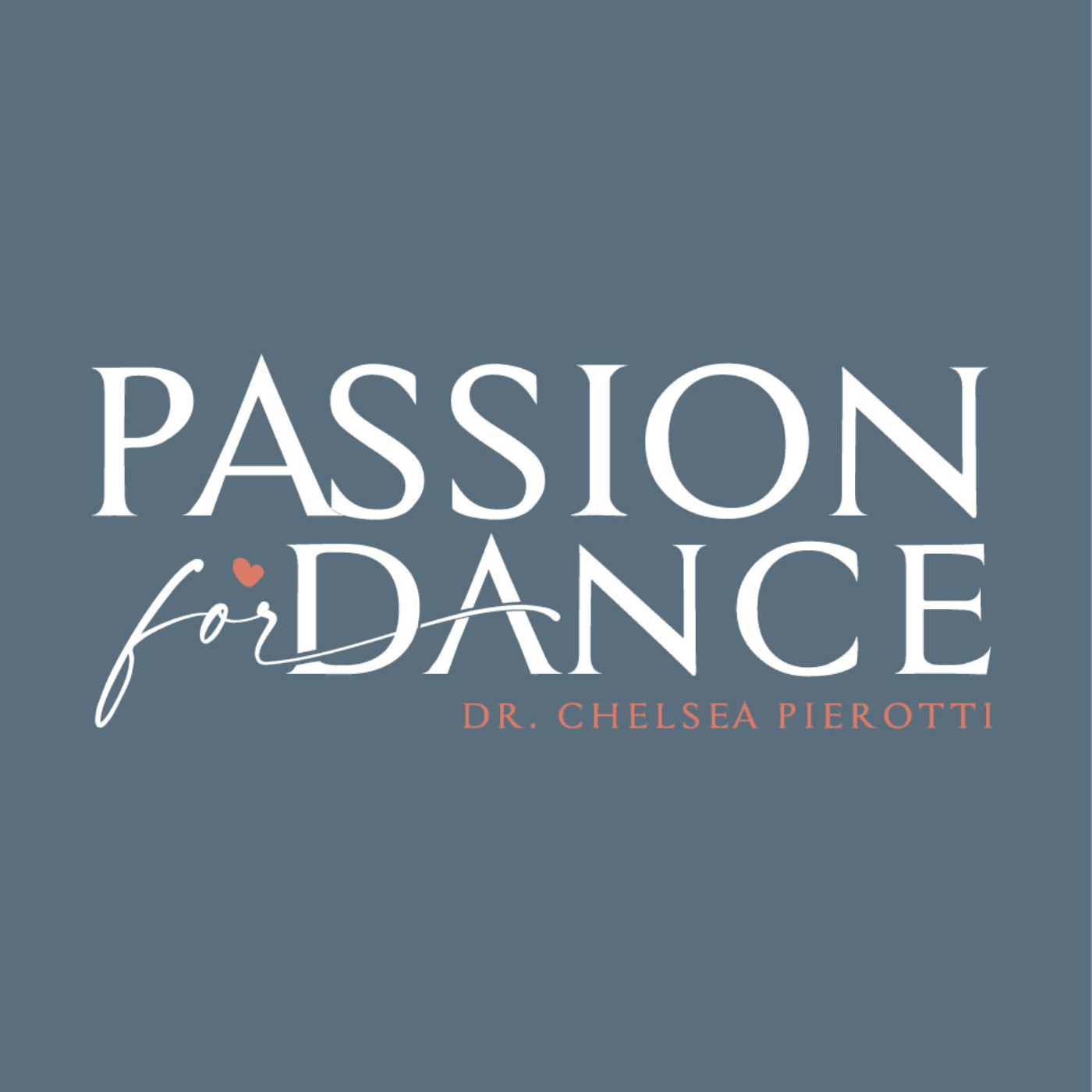 Passion for Dance - Podcasts