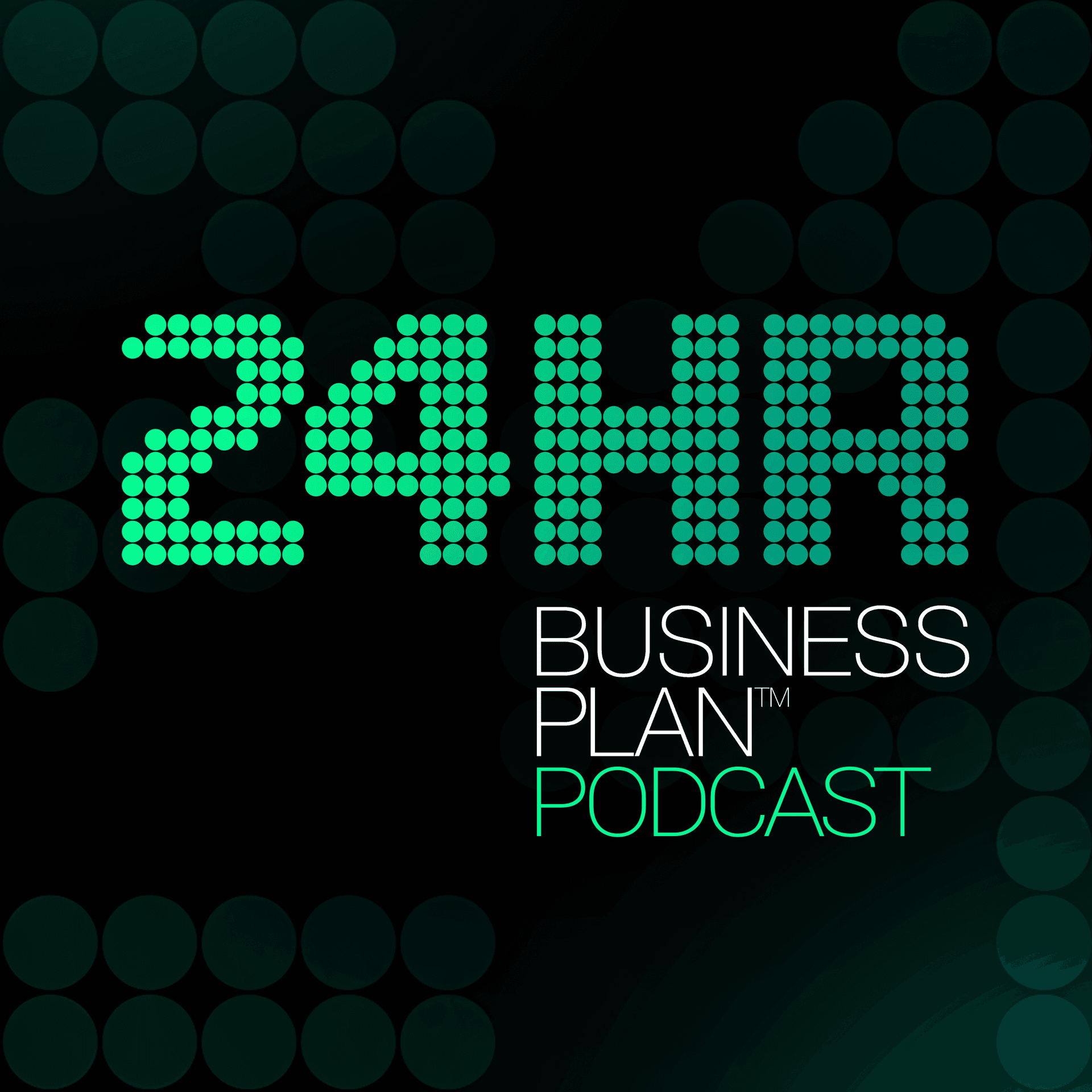 24 Hour Business Plan Podcast - Podcasts