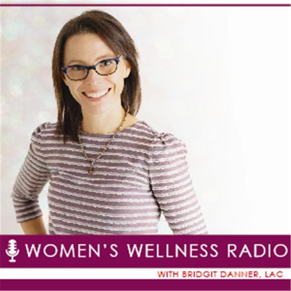 Women's Wellness Radio - Podcasts