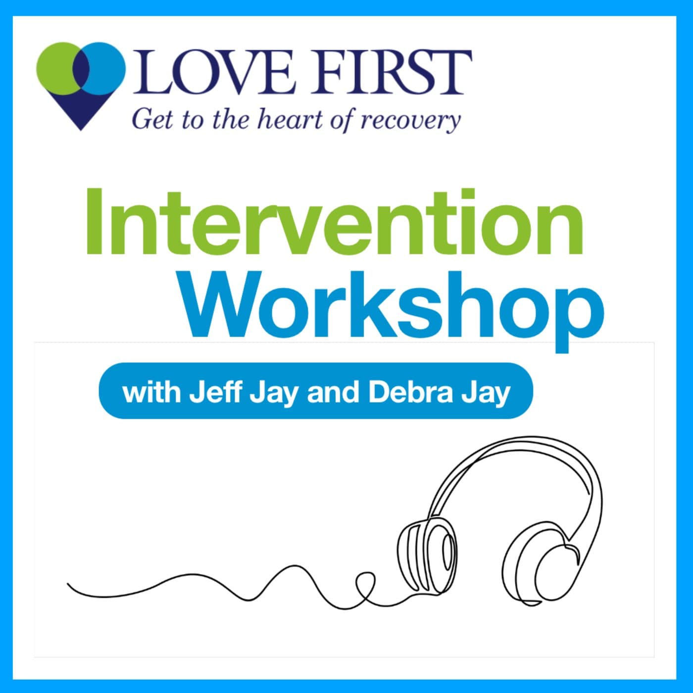 Intervention Workshop - Podcasts