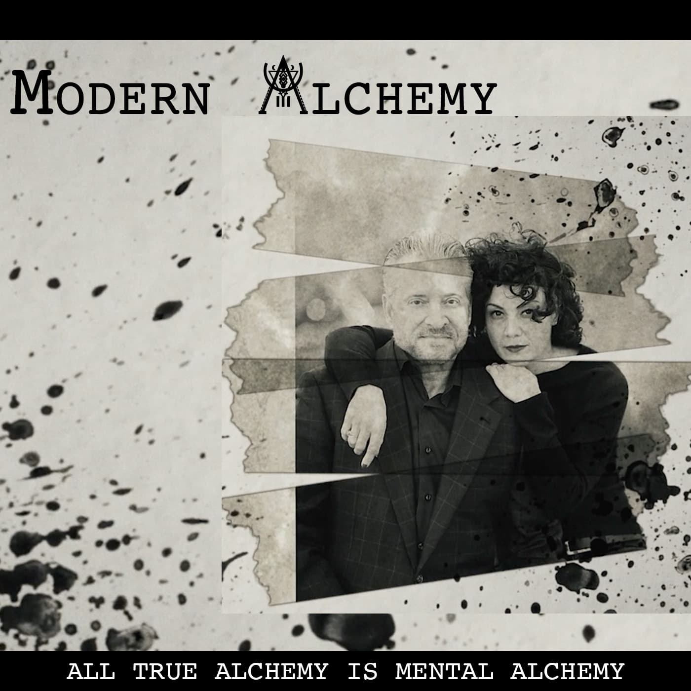 Modern Alchemy with James & Bersabeh Ray - Podcasts