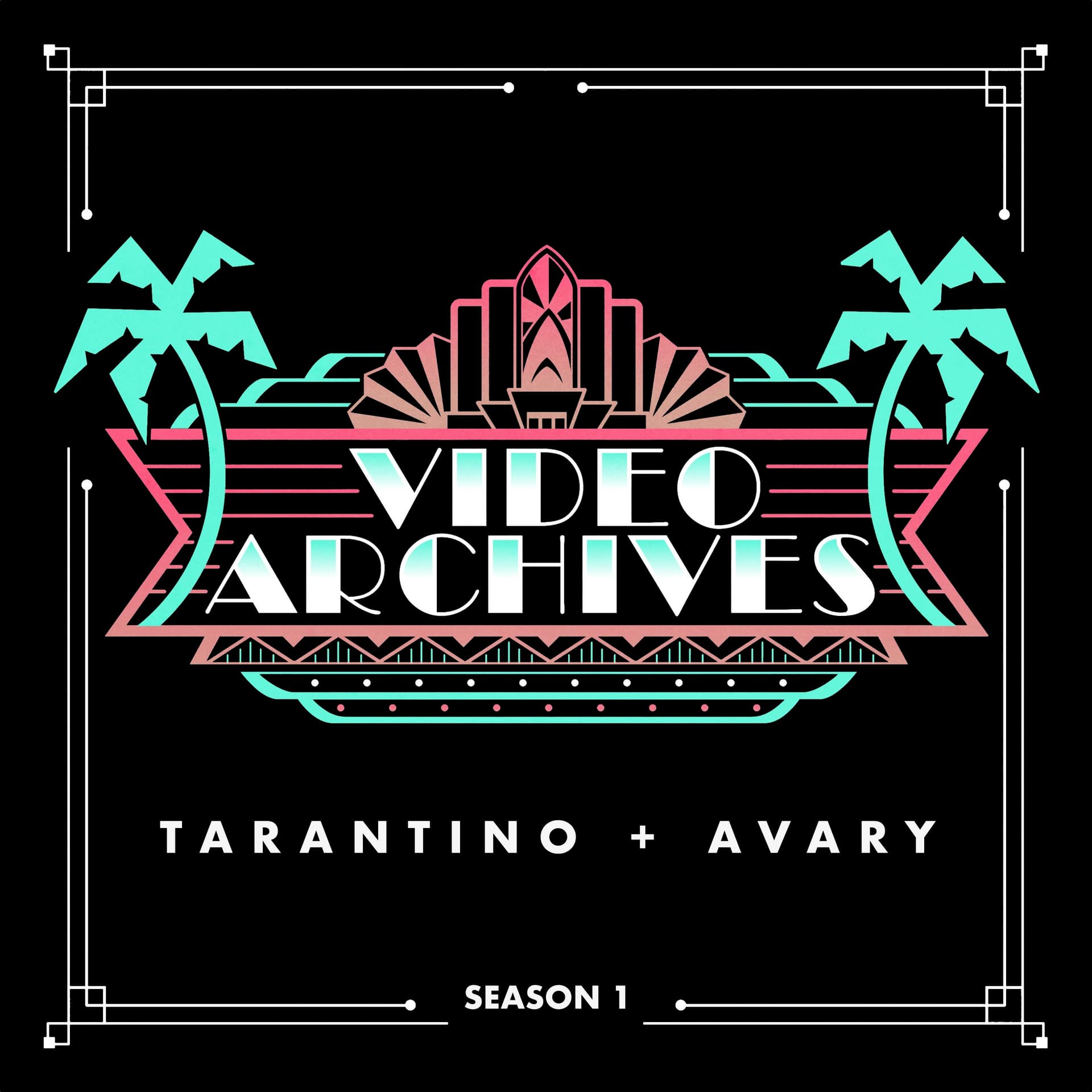 The Video Archives Podcast with Quentin Tarantino & Roger Avary - Podcasts
