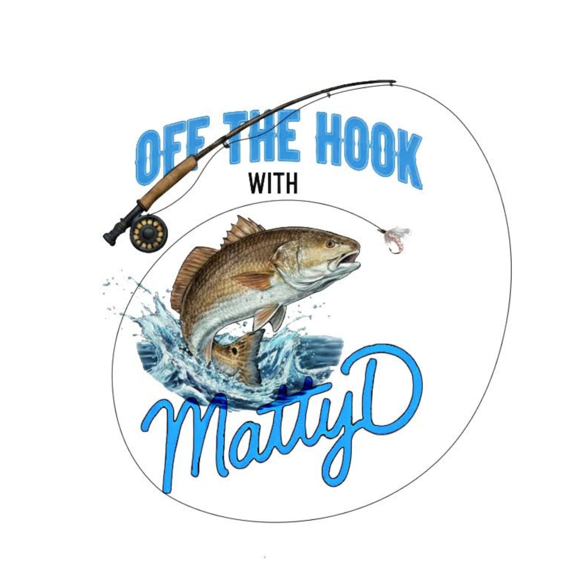 Off the Hook with MattyD - Podcasts