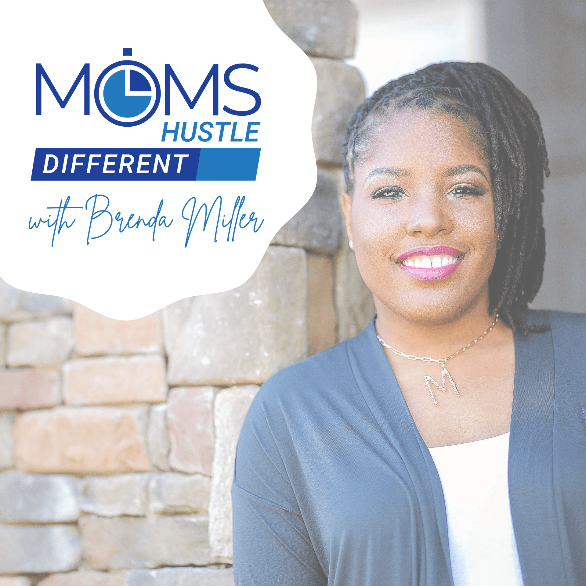 Moms Hustle Different - Podcasts