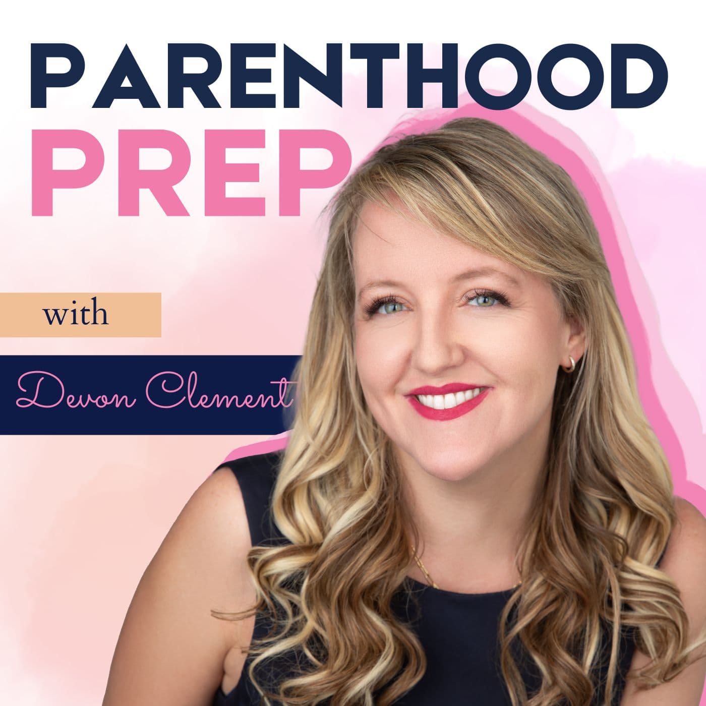 Parenthood Prep - Podcasts