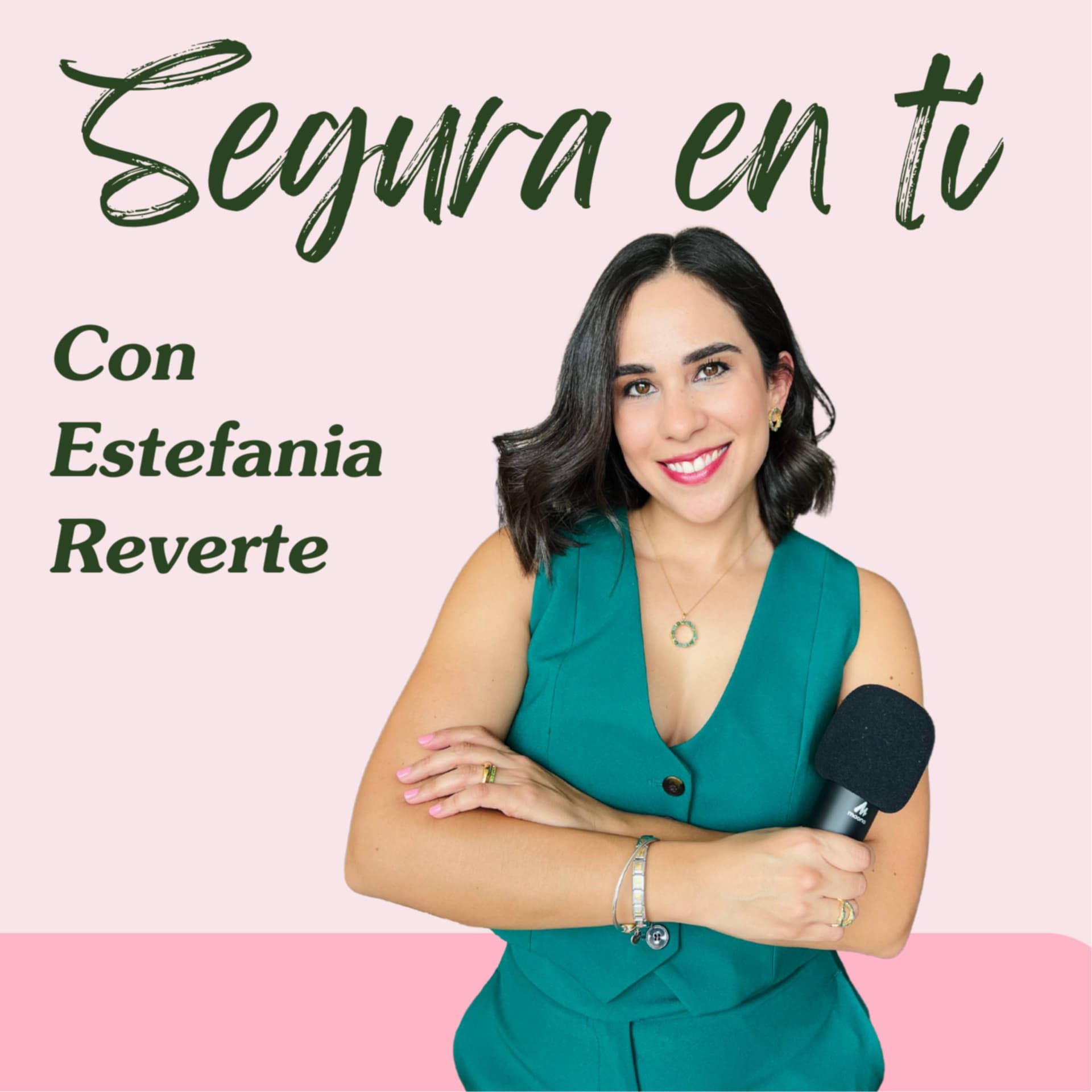 Segura en ti - Podcasts