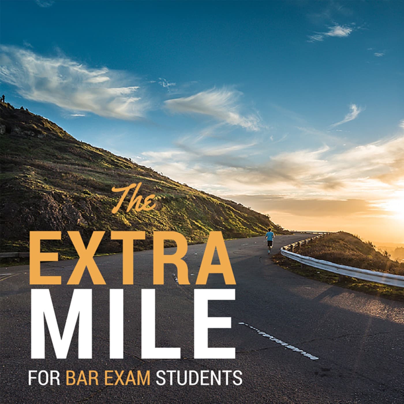 The Extra Mile Podcast For Bar Exam Takers from Celebration Bar Review - Podcasts