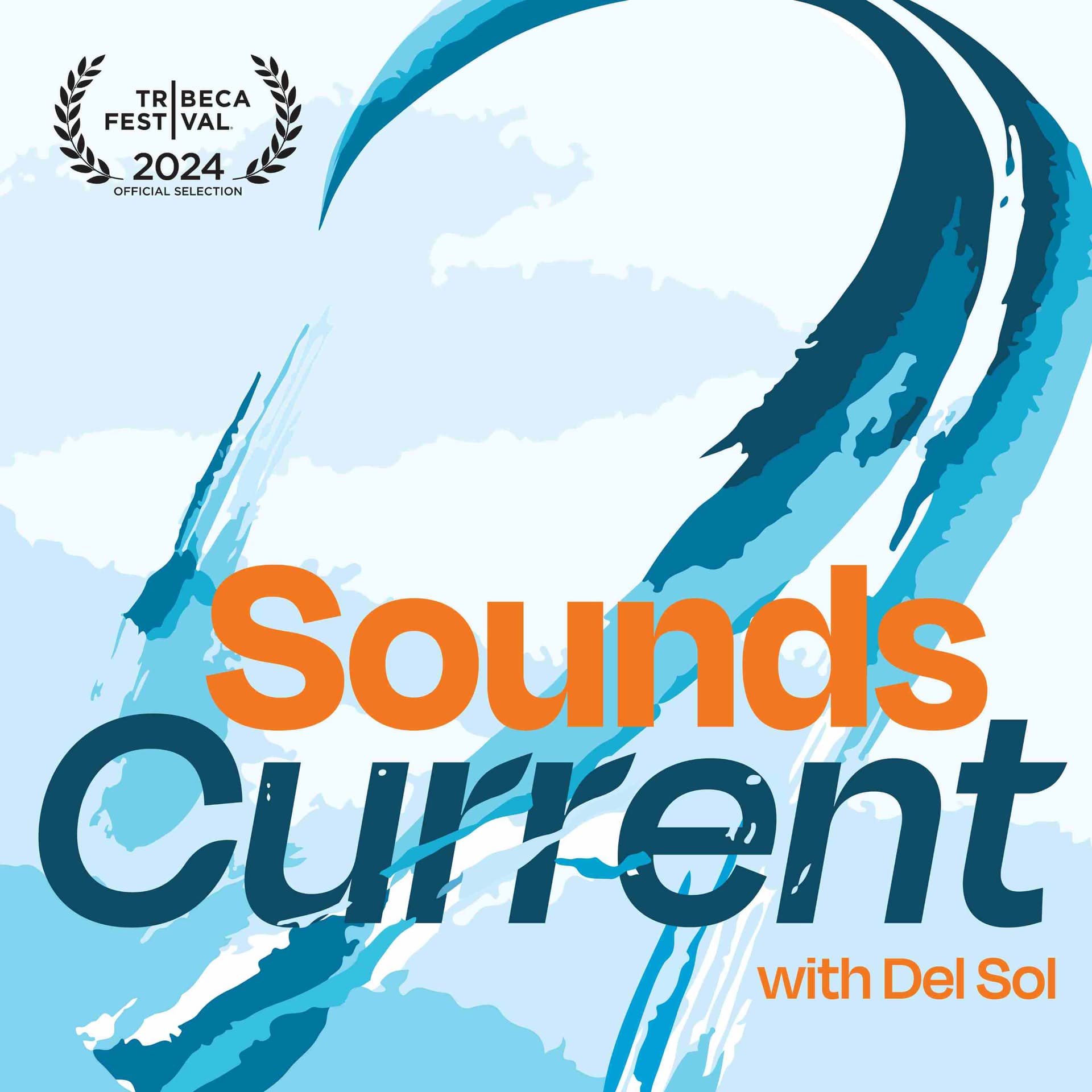 Sounds Current - Podcasts