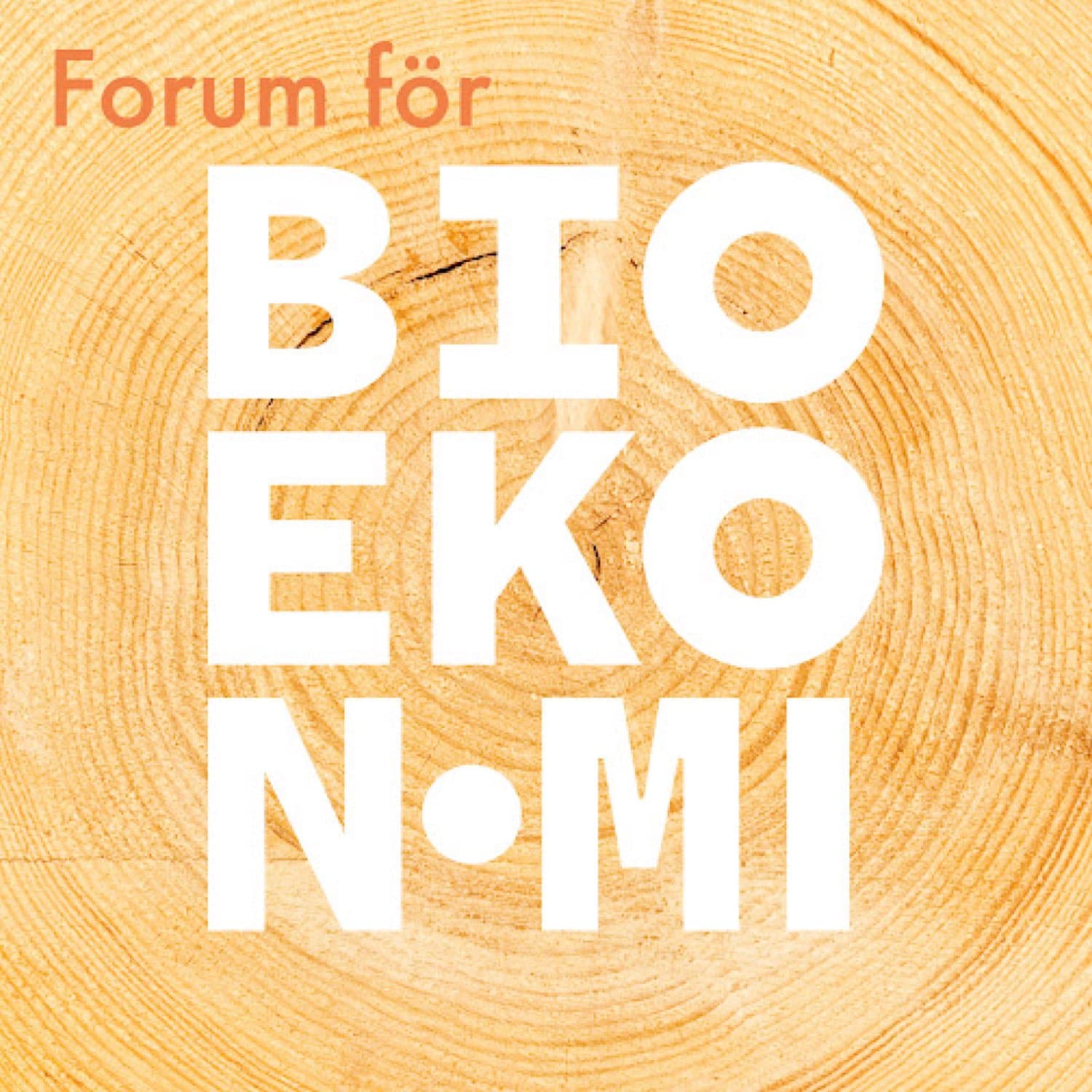 Forum för Bioekonomi - Podcasts