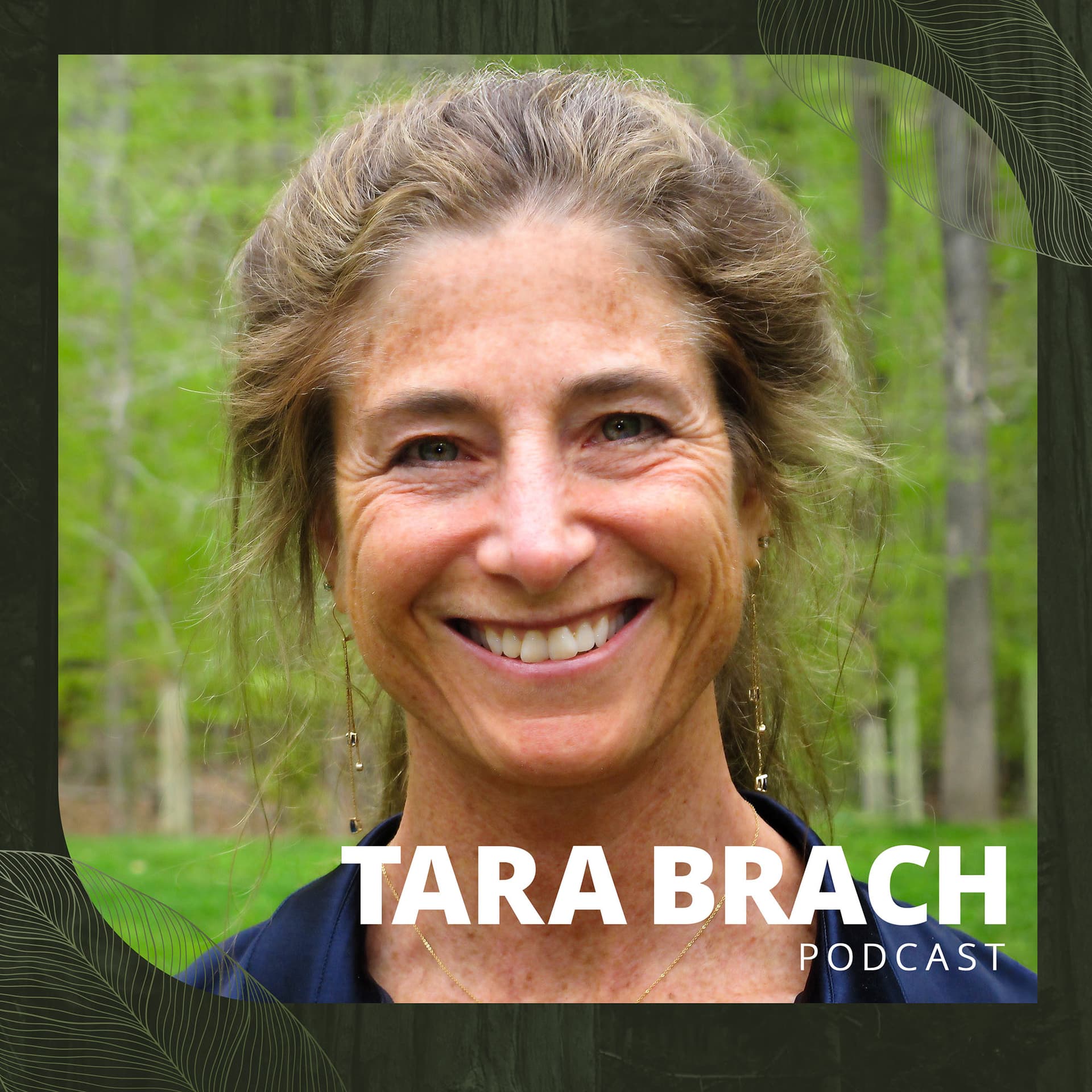 Tara Brach - Podcasts