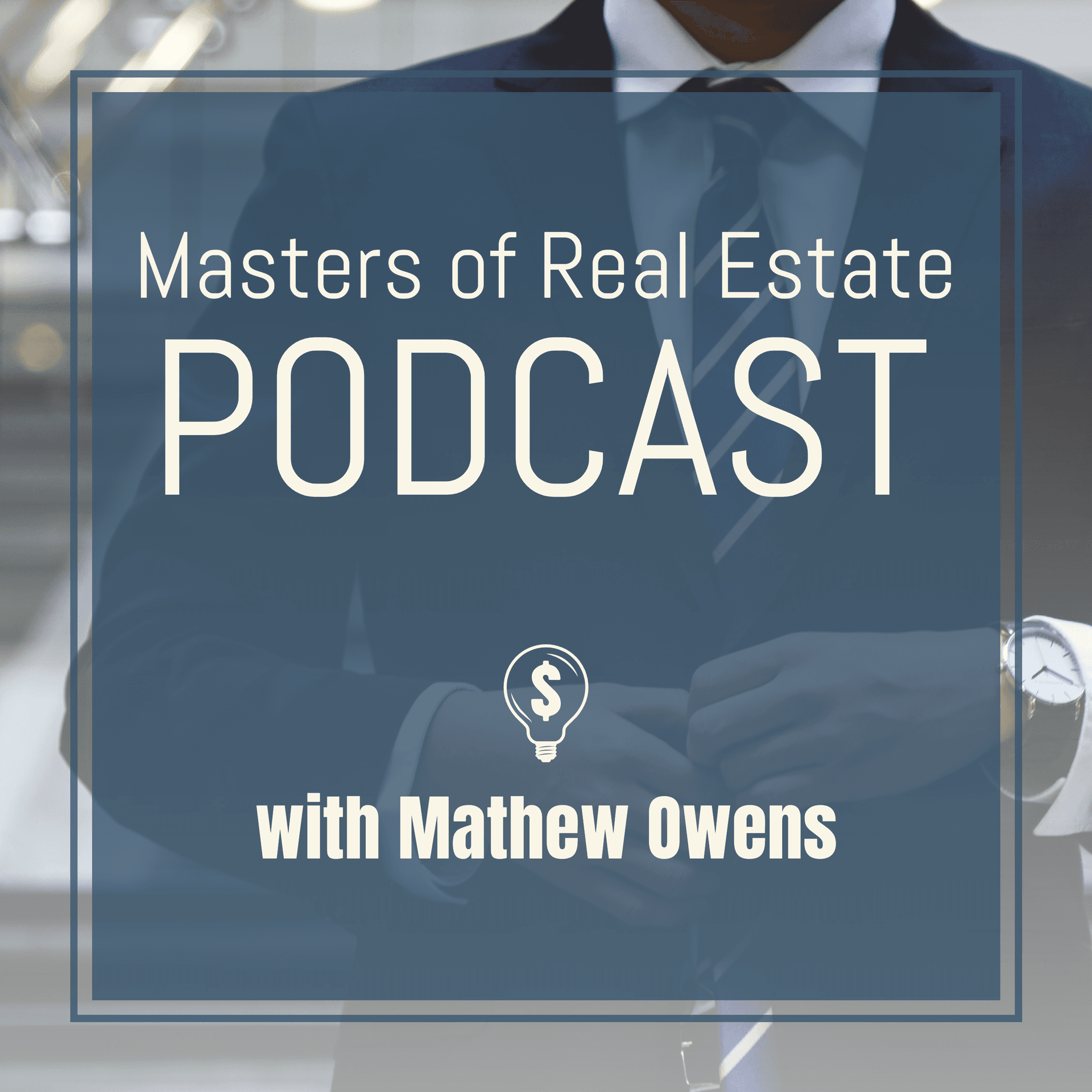 Masters of Real Estate - Podcasts
