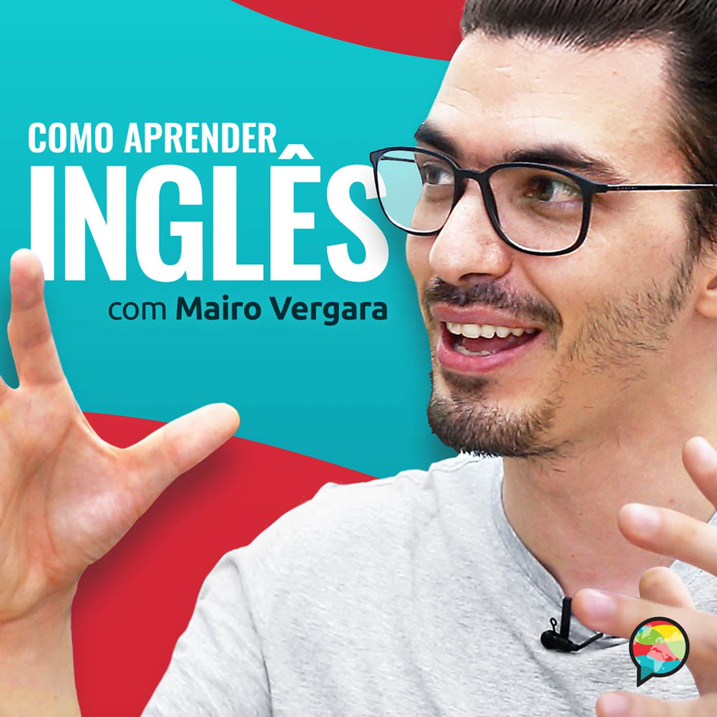 Como Aprender Inglês com Mairo Vergara - Podcasts