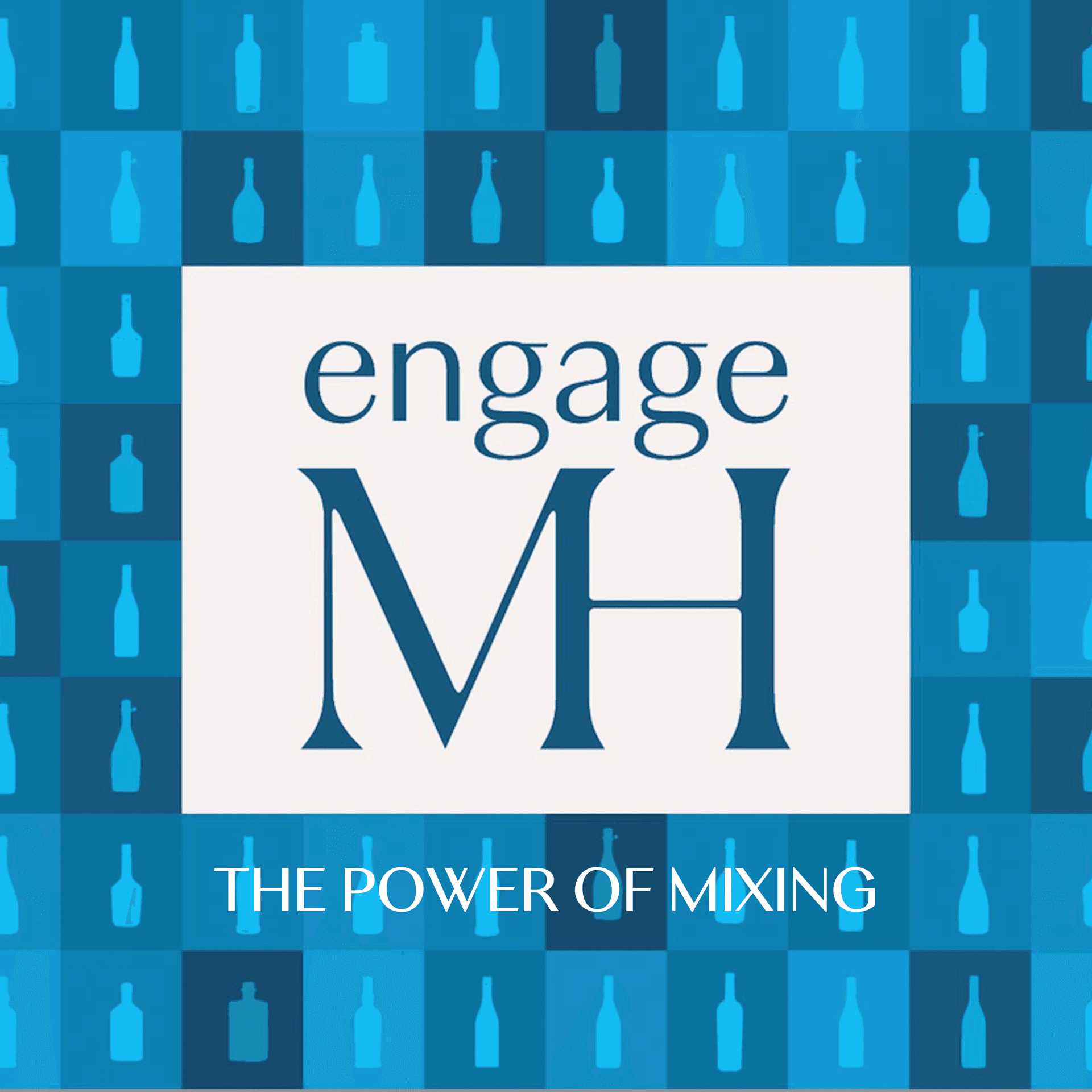 engageMH: The Power of Mixing Podcast - Podcasts
