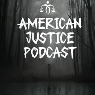 American Justice Podcast - Podcasts
