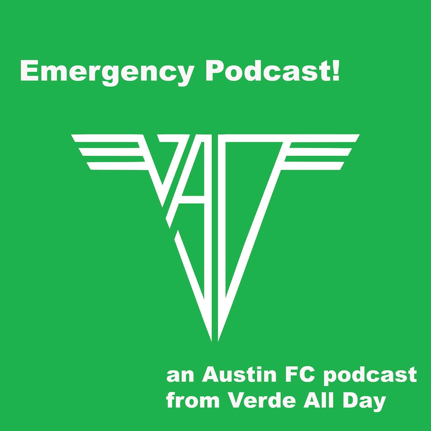 Emergency Podcast! (An Austin FC Podcast) - Podcasts
