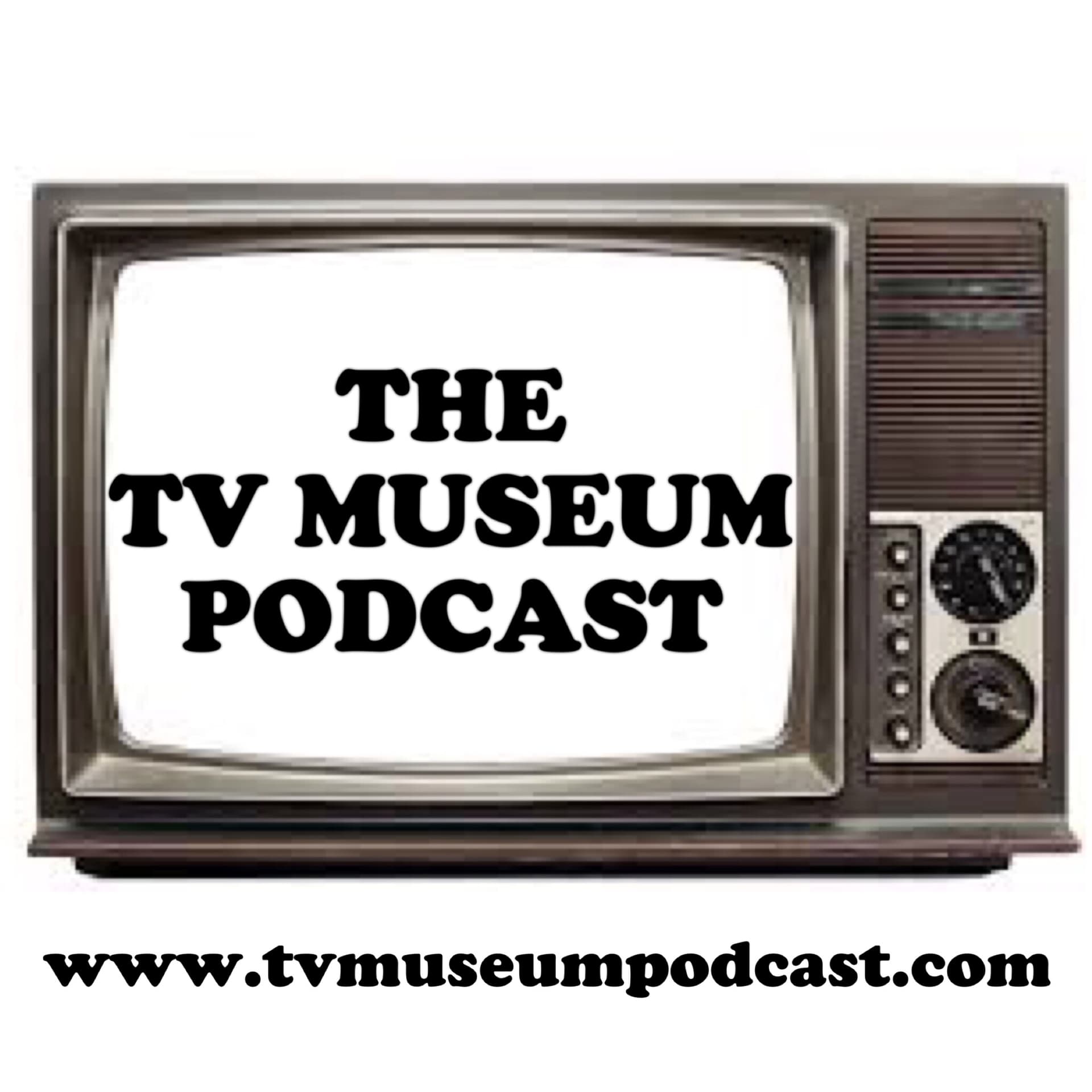 The TV Museum Podcast - Podcasts