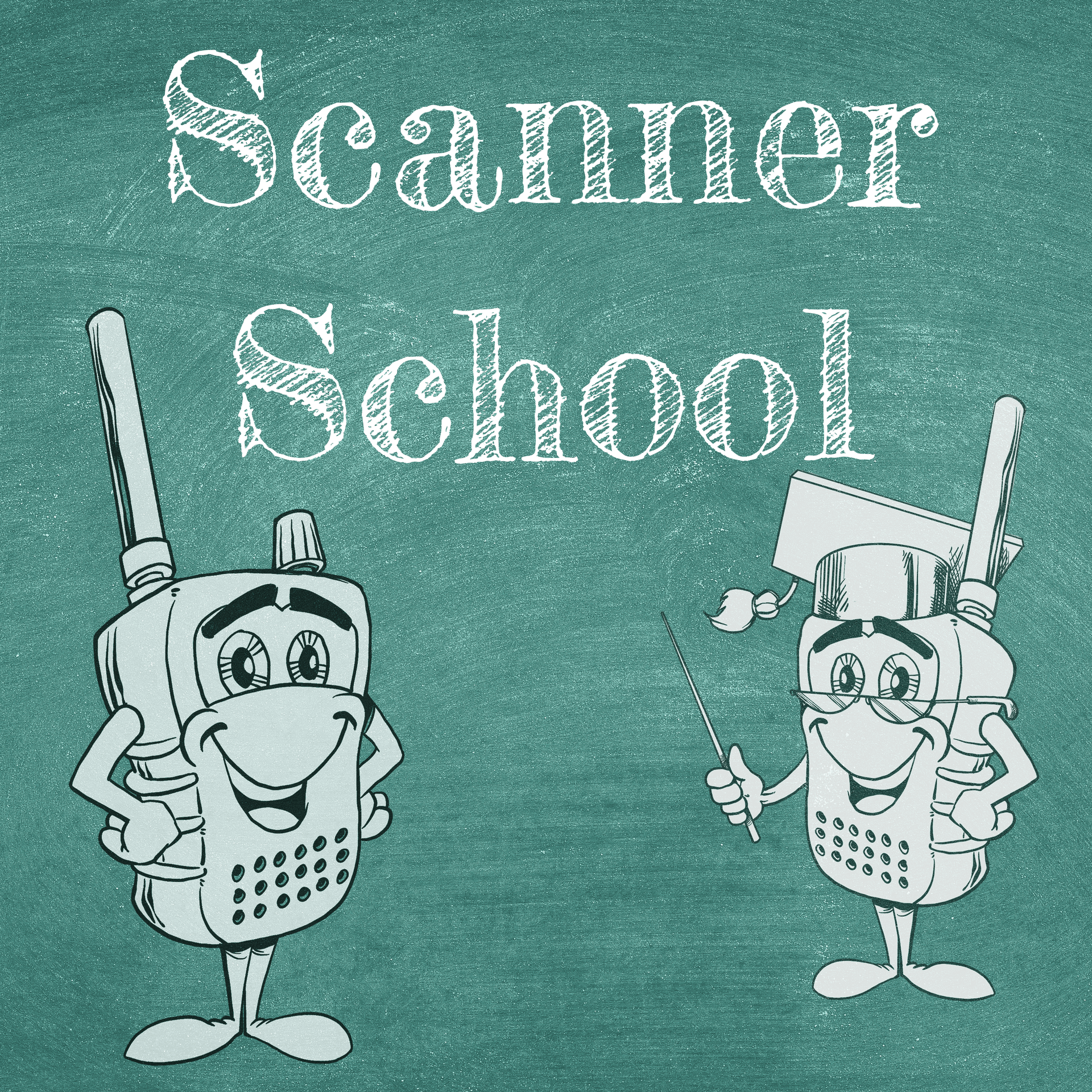 Scanner School - Everything you wanted to know about the Scanner Radio Hobby - Podcasts