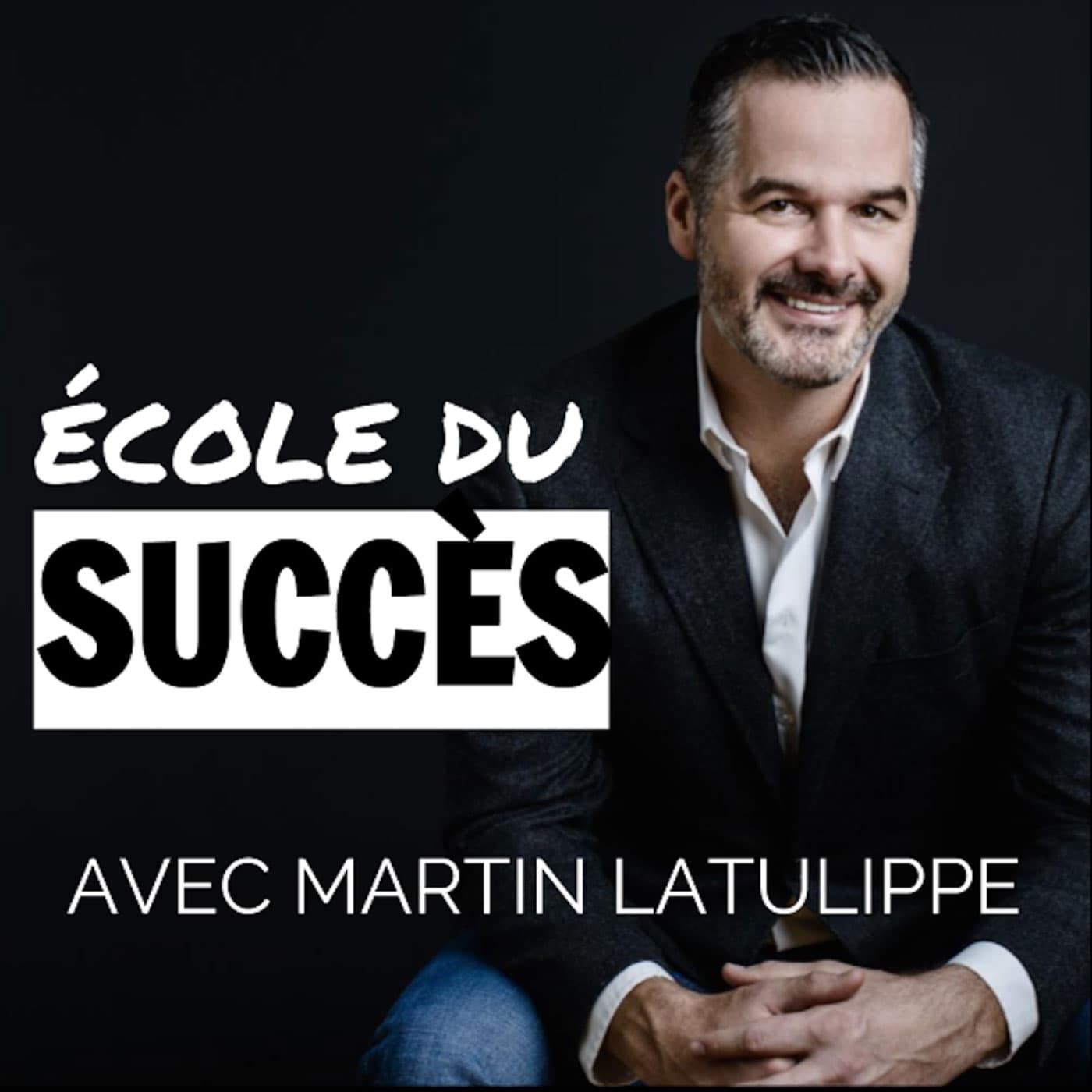 L'école du succès - Podcasts