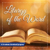 Liturgy of the Word - Podcasts
