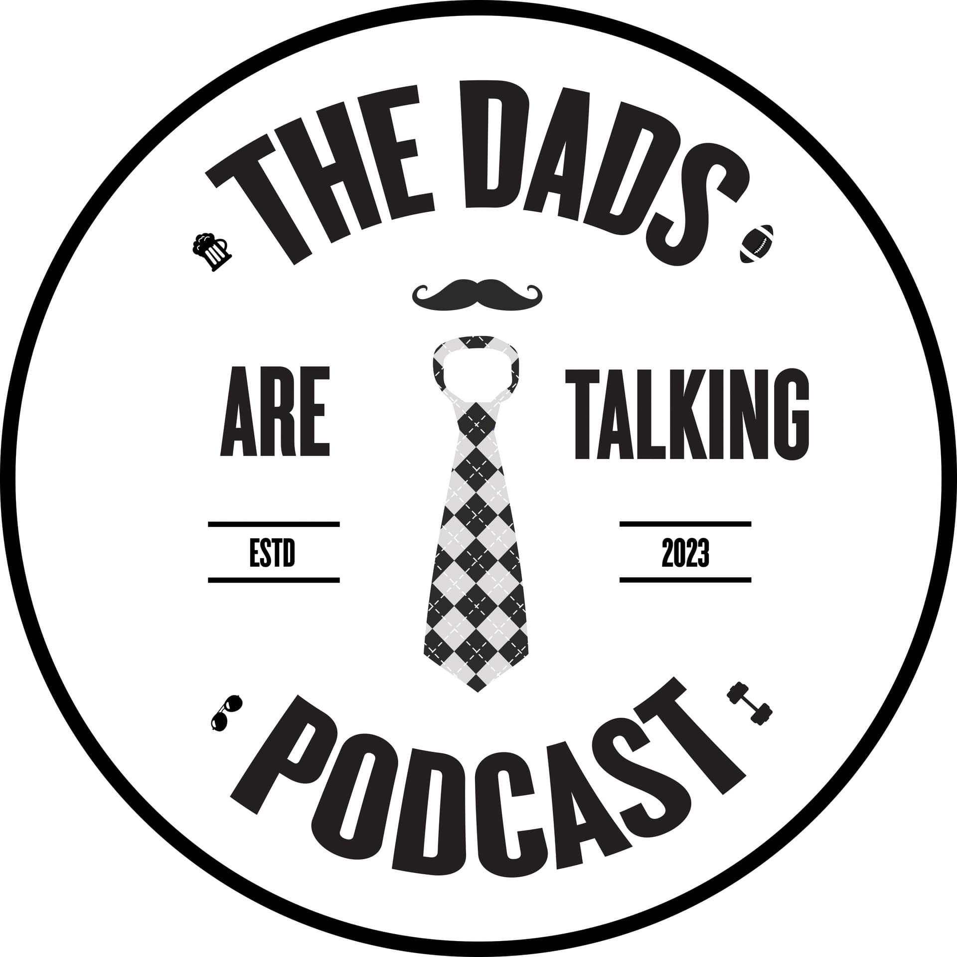 The Dads are Talking - Podcasts