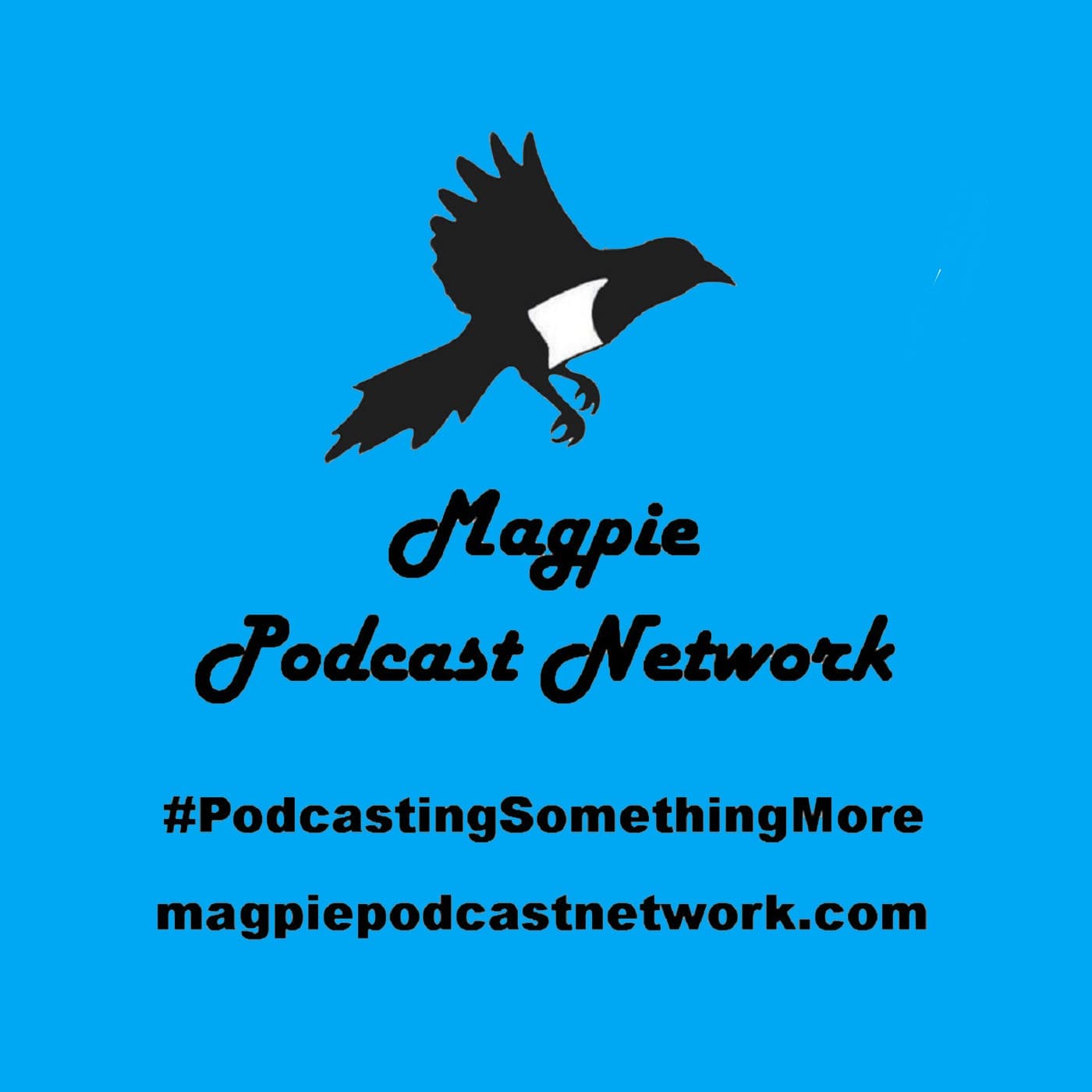 Magpie Podcast Network - Podcasts